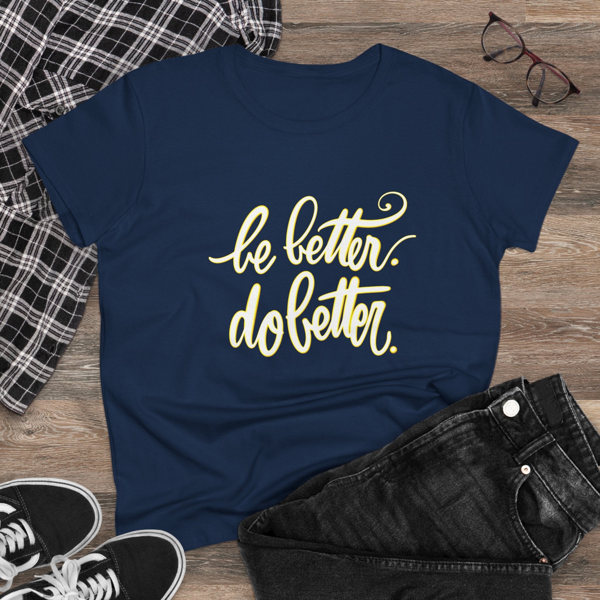 Inspirational Women's Midweight Cotton Tee - 'Be Better, Do Better'
