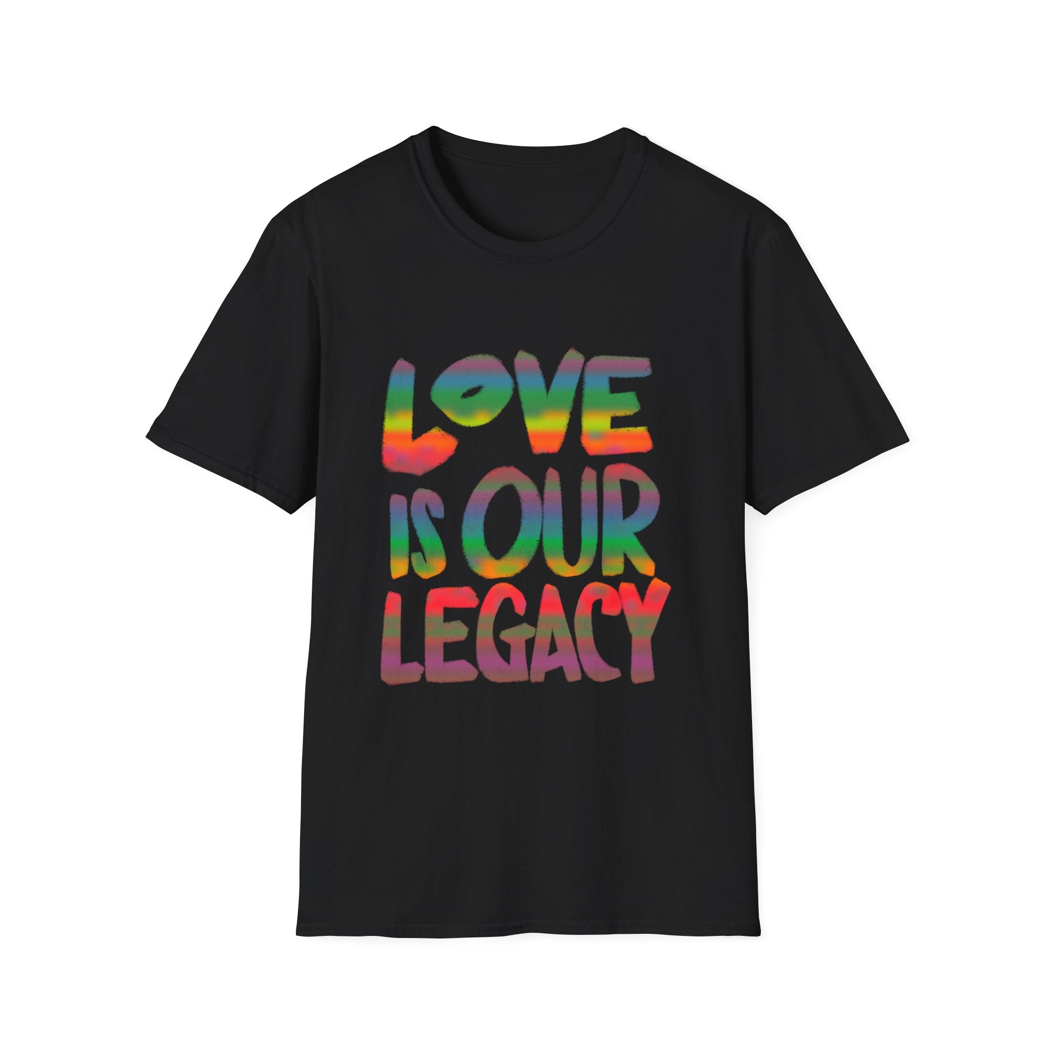 Love Is Our Legacy T-Shirt — hand-lettered Tee