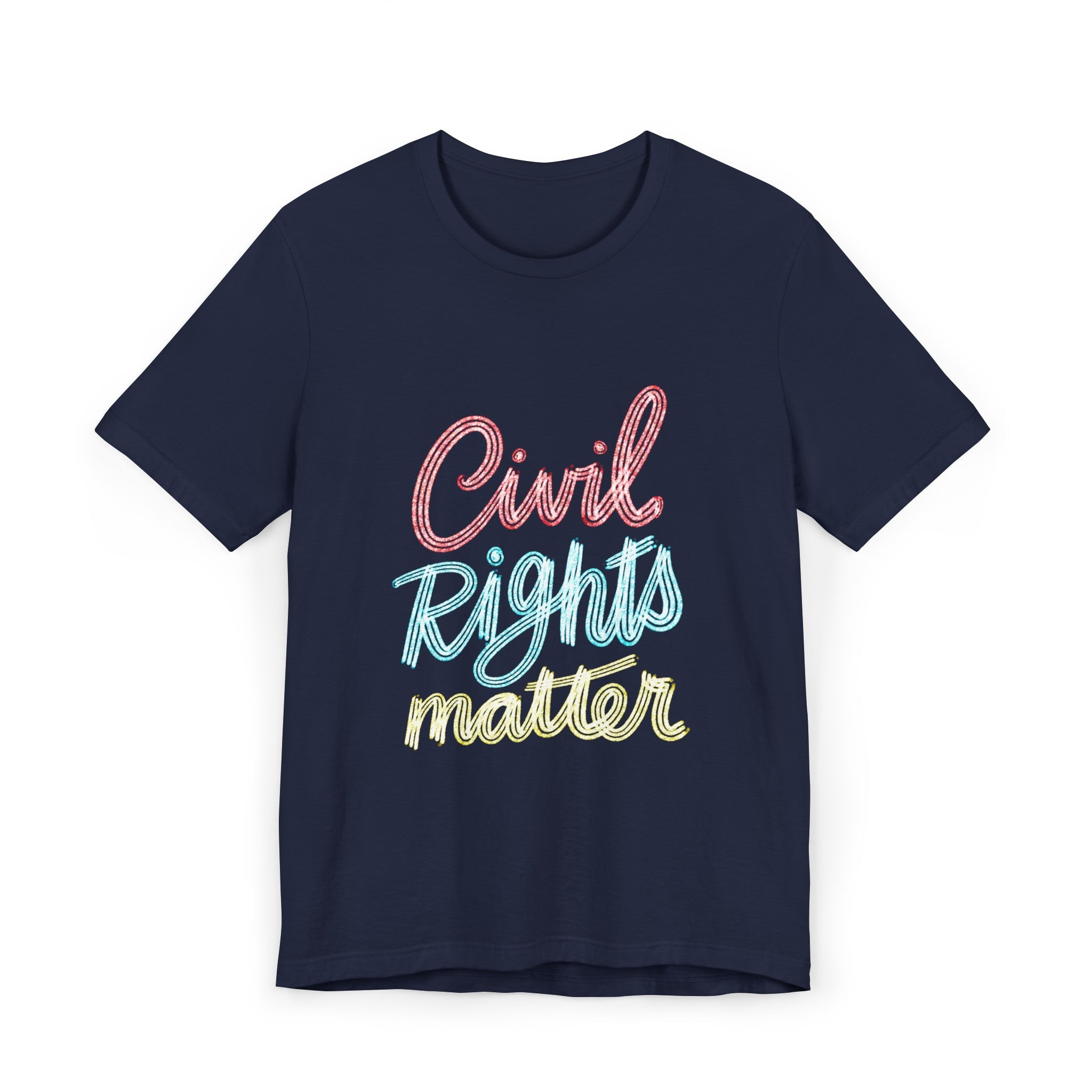 CIVIL RIGHTS MATTER Unisex Jersey Short Sleeve Tee