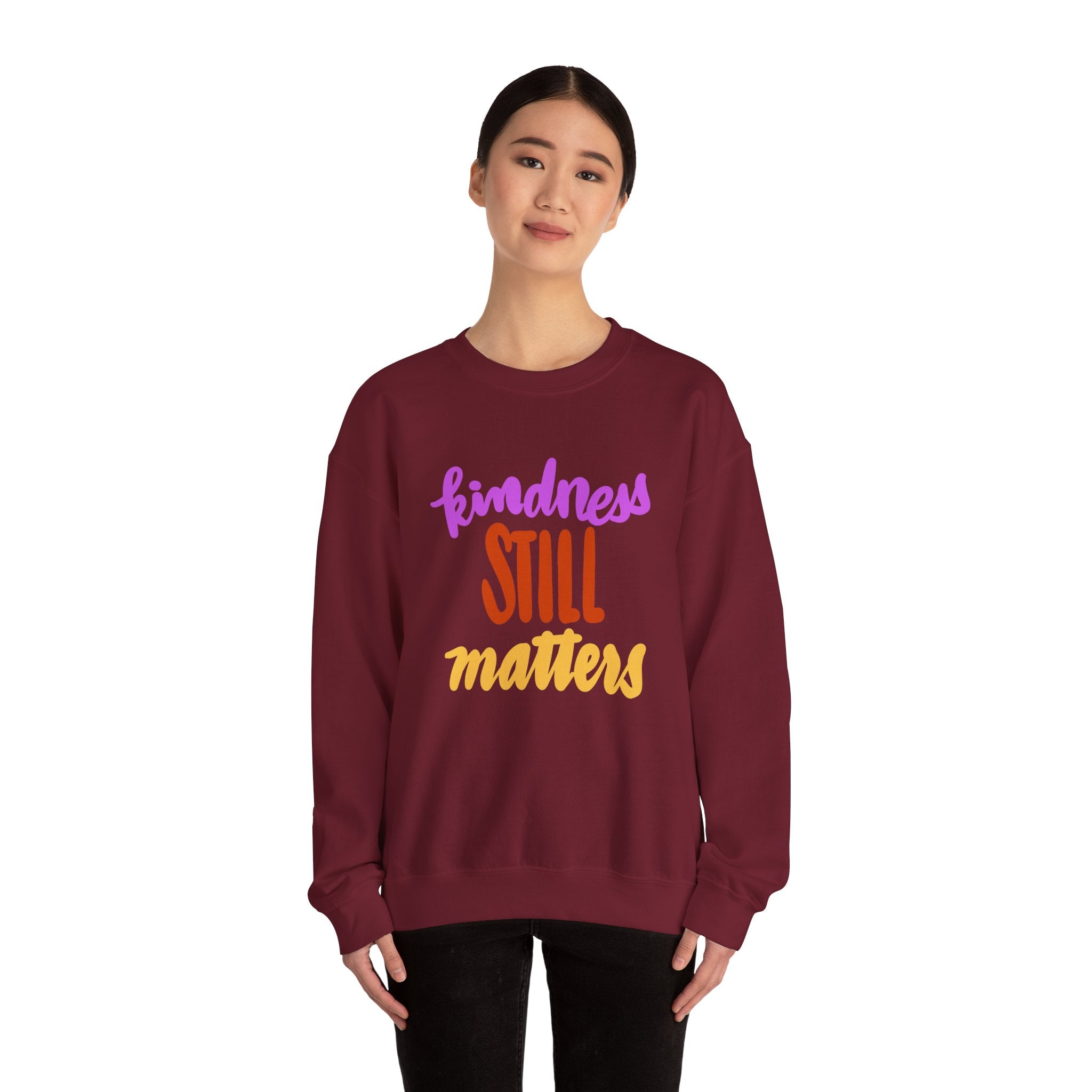 Kindness Still Matters Crewneck Sweatshirt - Unisex Heavy Blend™