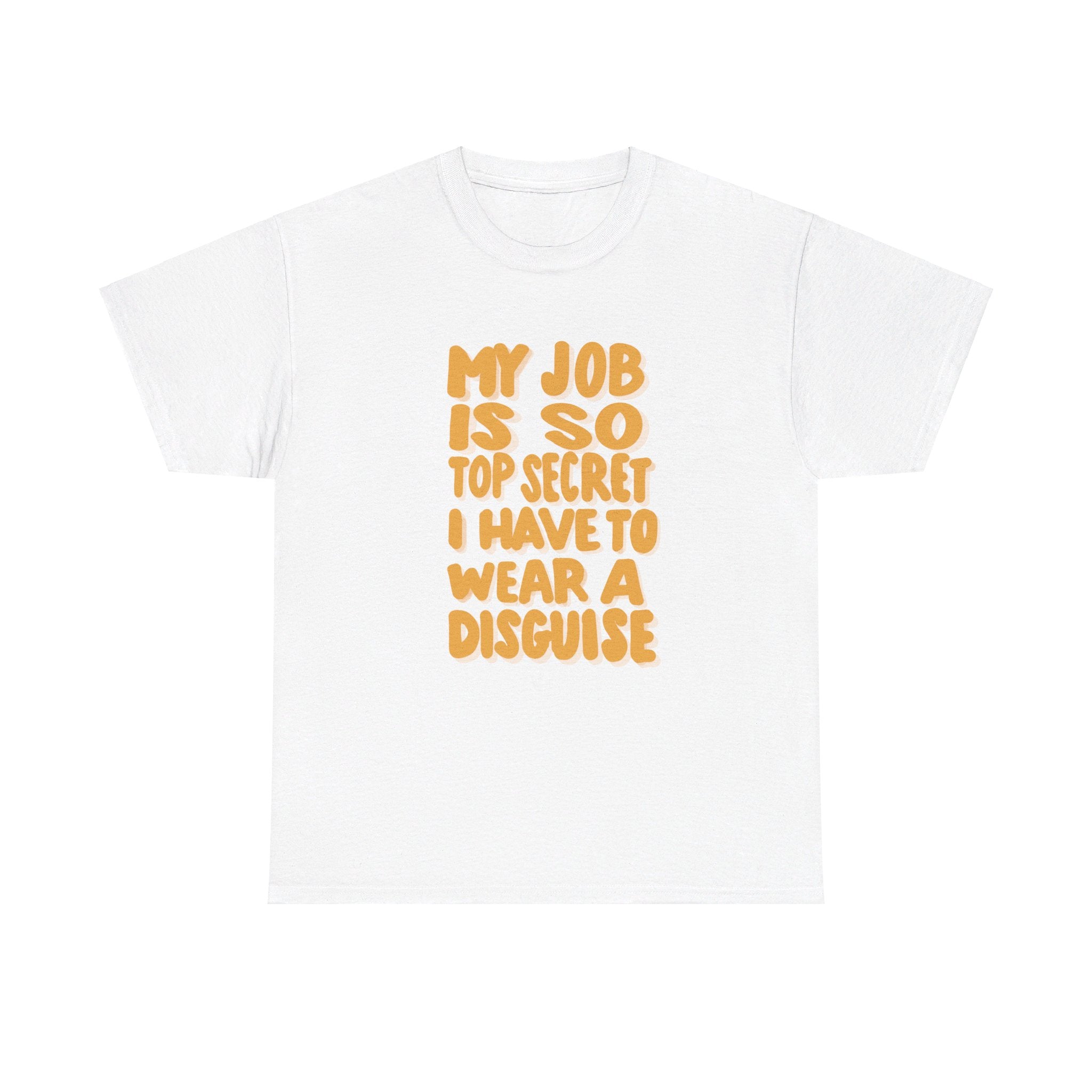 TOP SECRET JOB 3 Unisex Heavy Cotton Tee