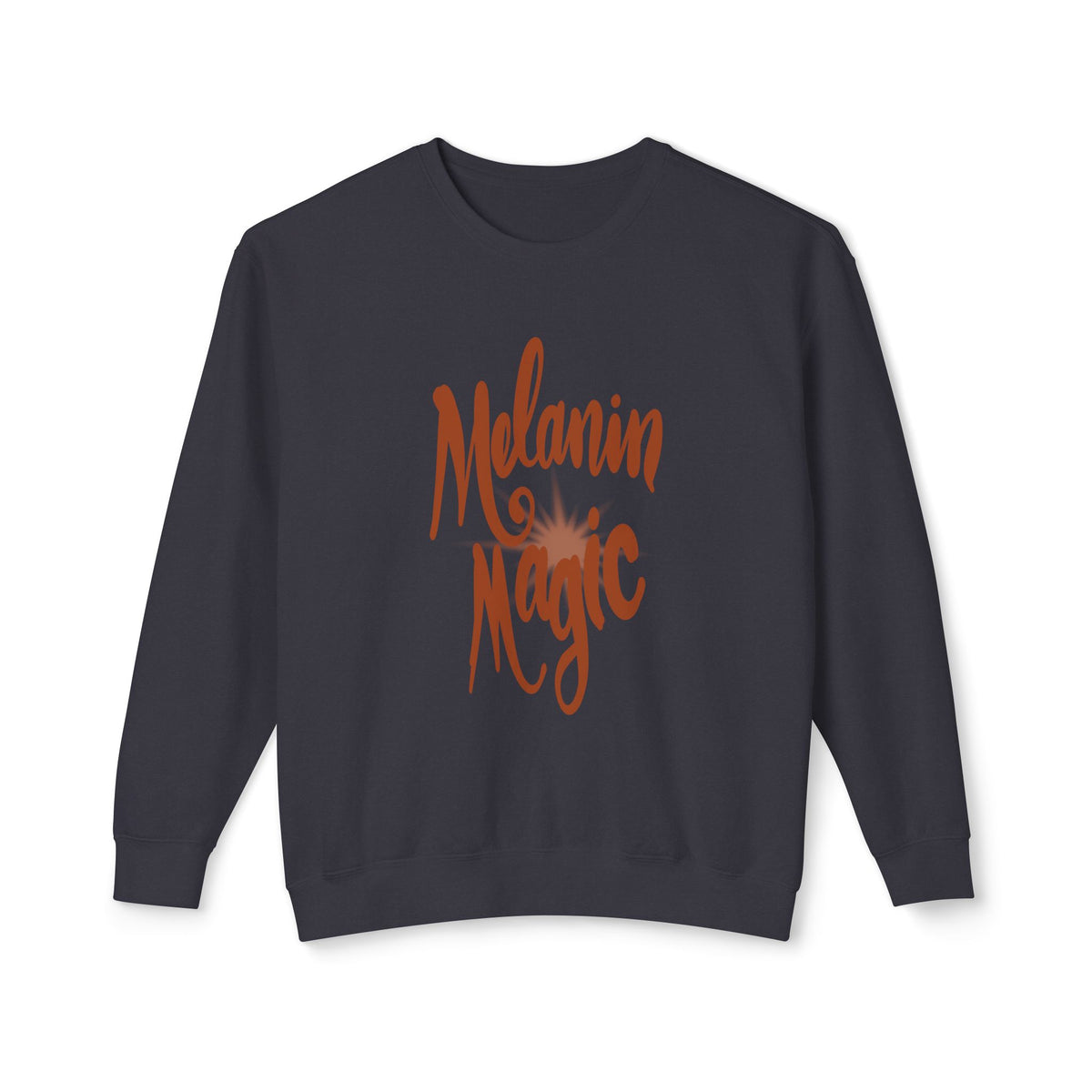 Melanin Magic Crewneck Sweatshirt — Comfort Fit Inspirational Graphic