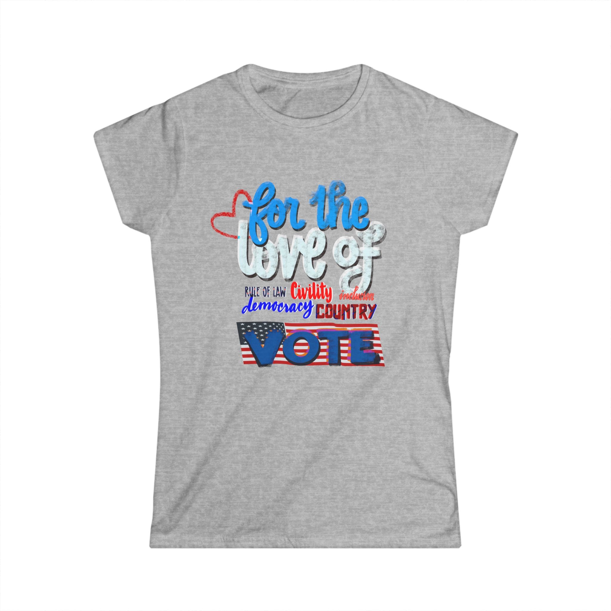 FOR THE LOVE OF Women's Tee