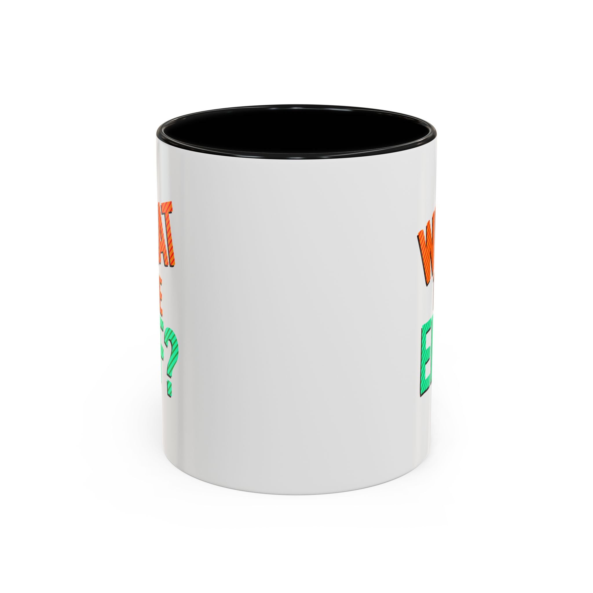 WHAT THE ELF? mug- 11oz
