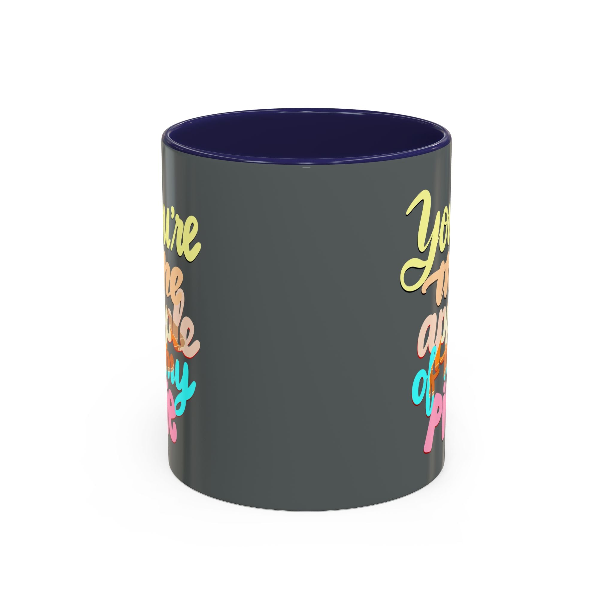 APPLE OF MY PIE 11 oz Coffee Mug