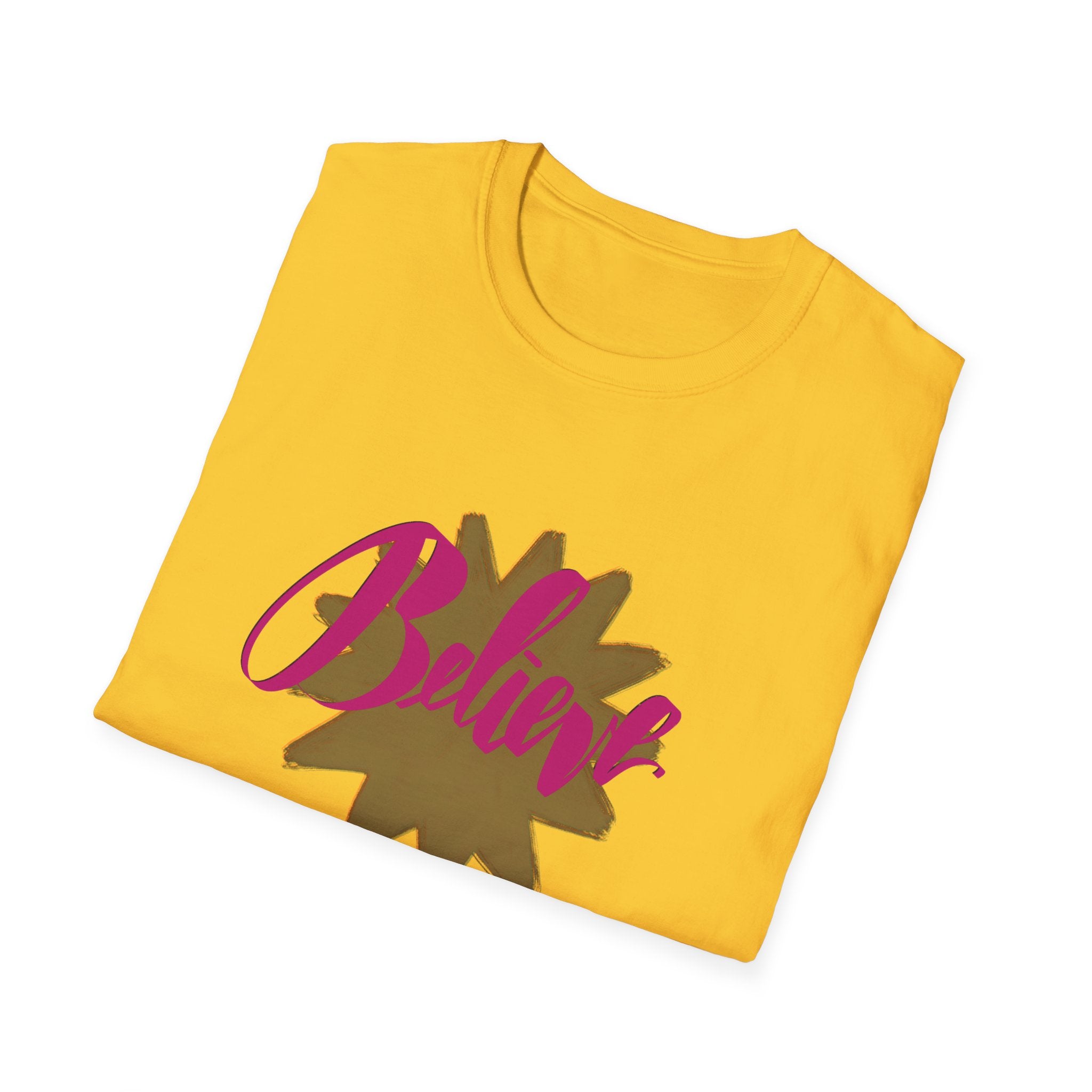BELIEVE T-Shirt