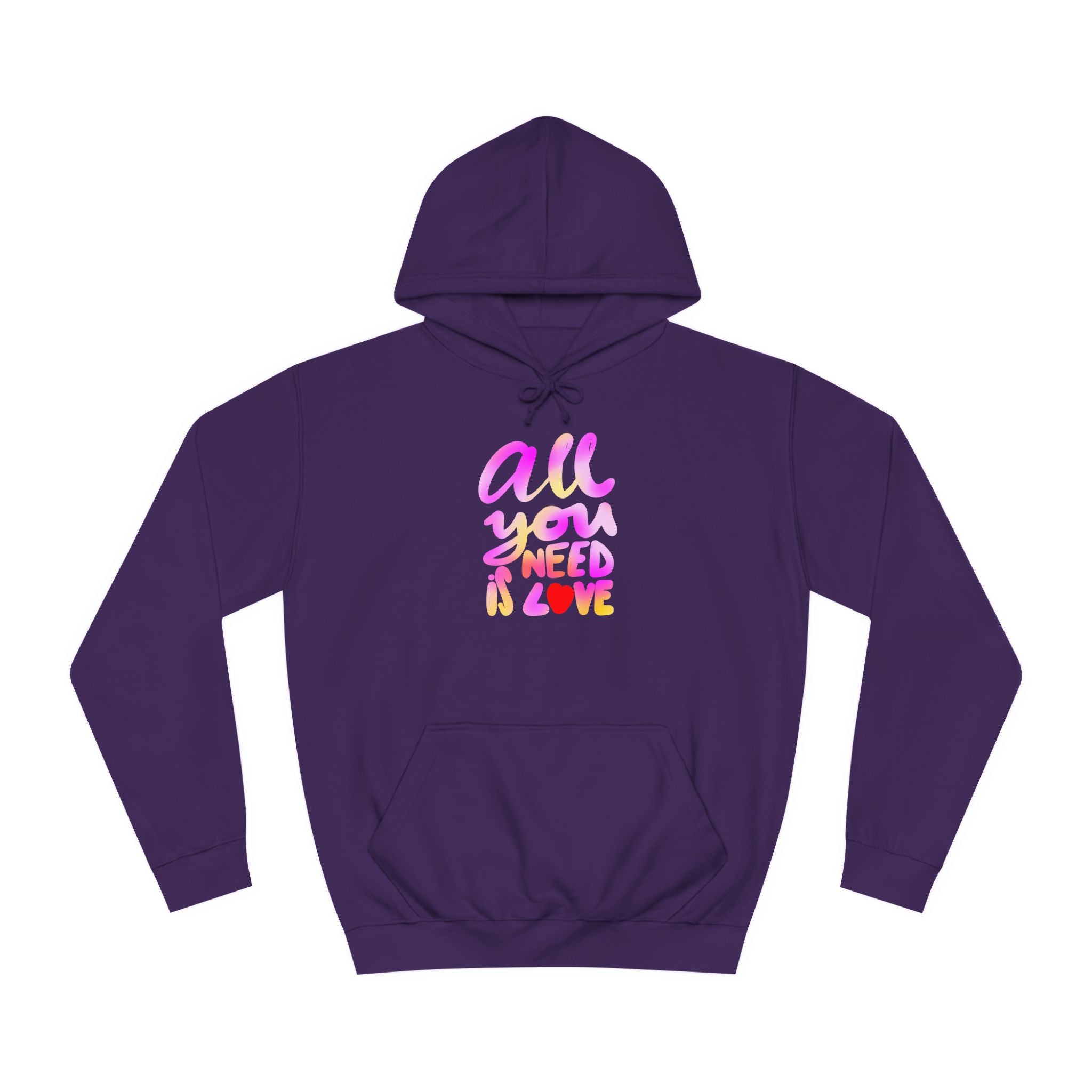 All You Need Is Love Unisex Hoodie - Comfortable & Trendy