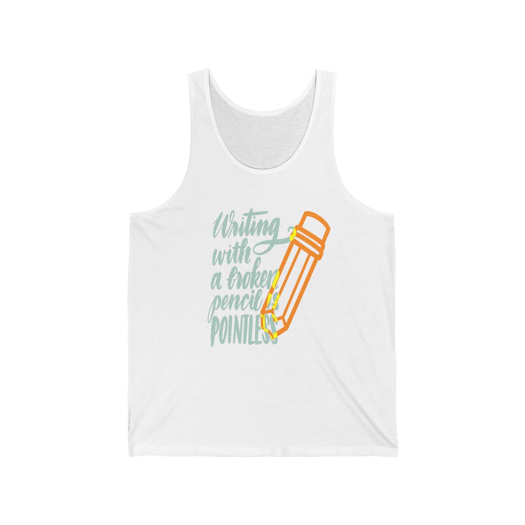 Funny Unisex Jersey Tank - 'Writing with a Broken Pencil - Pointless'