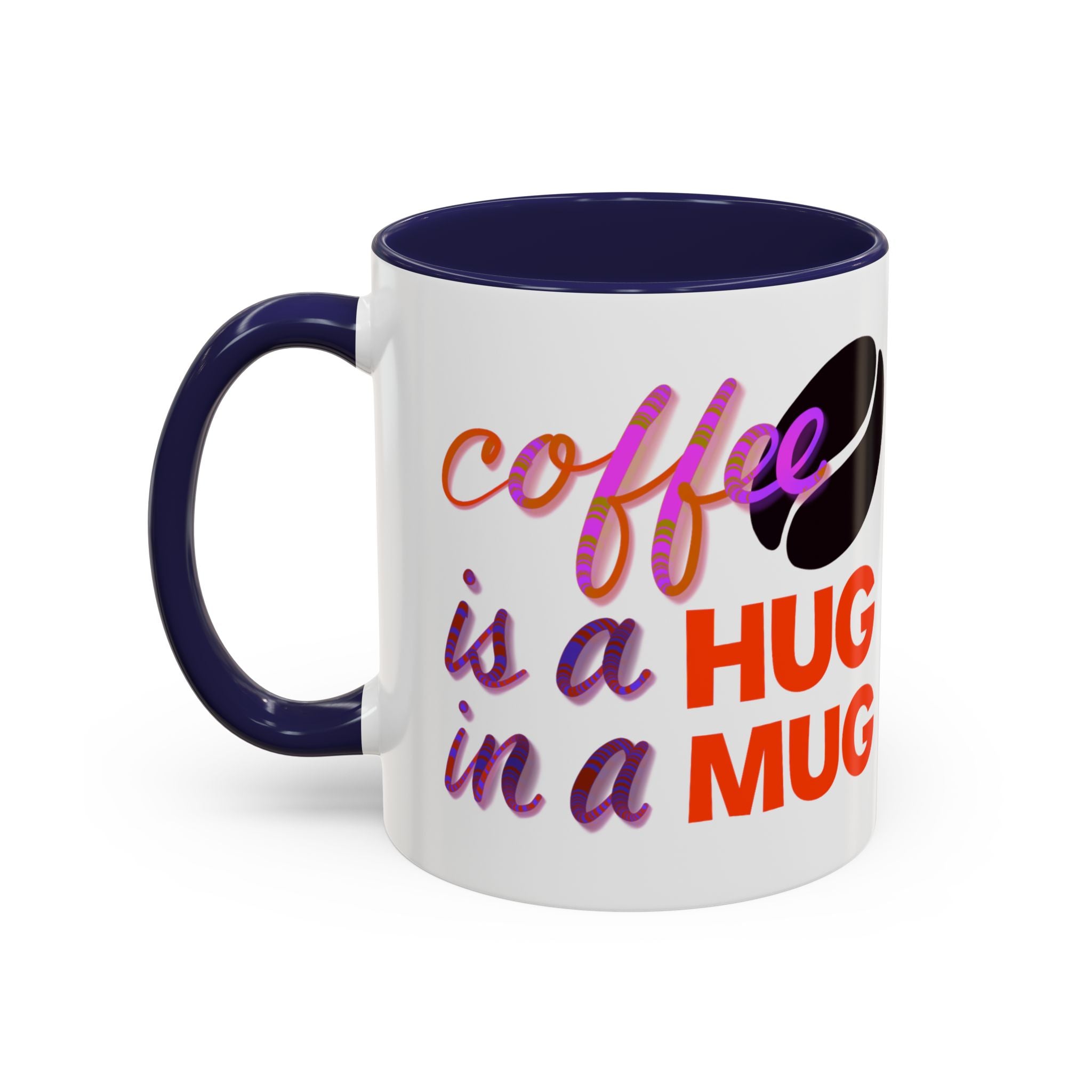 HUG IN A MUG Accent Coffee Mug (11 oz)