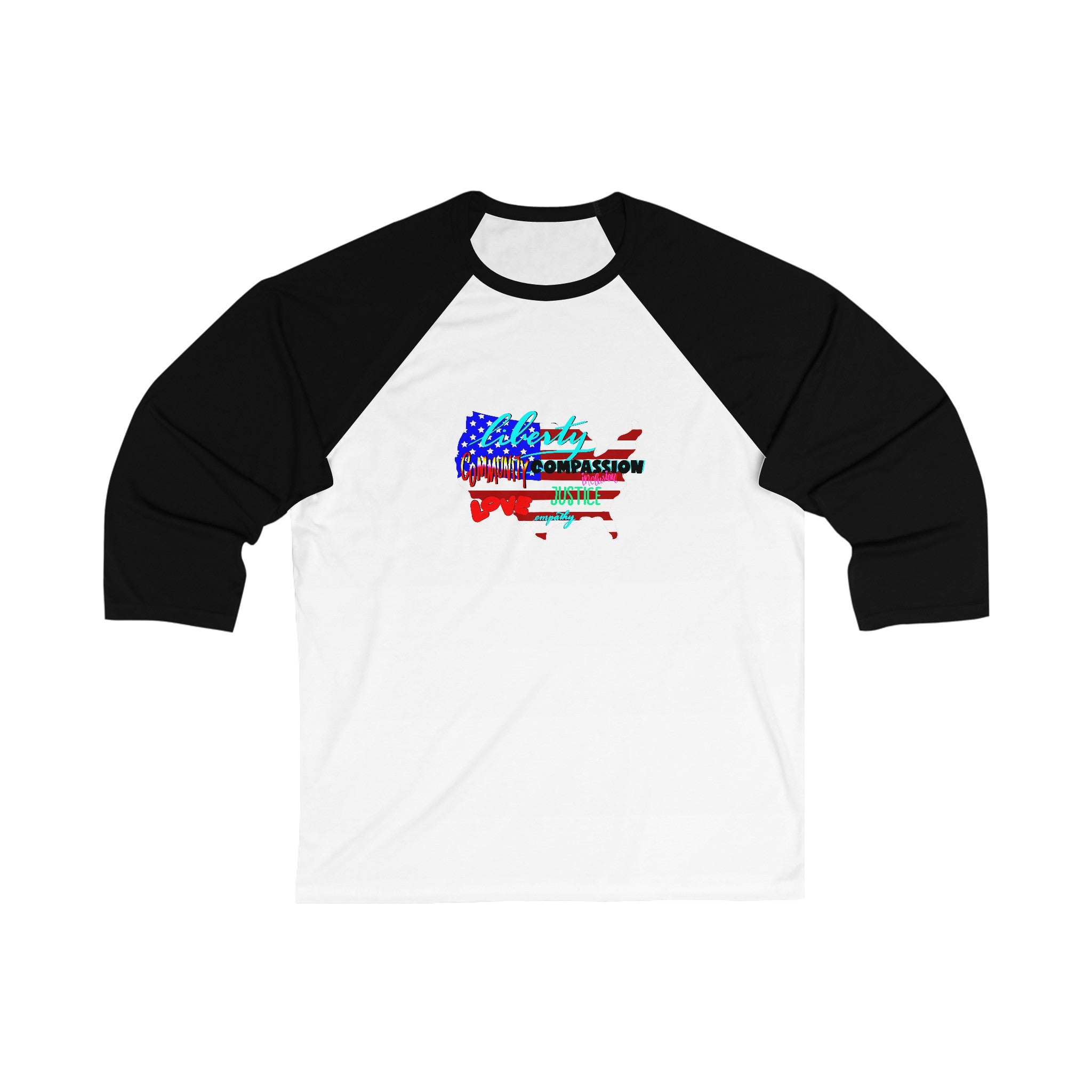 LIBERTY UNITY COMPASSION JUSTICE LOVE 3\4 Sleeve Baseball Tee