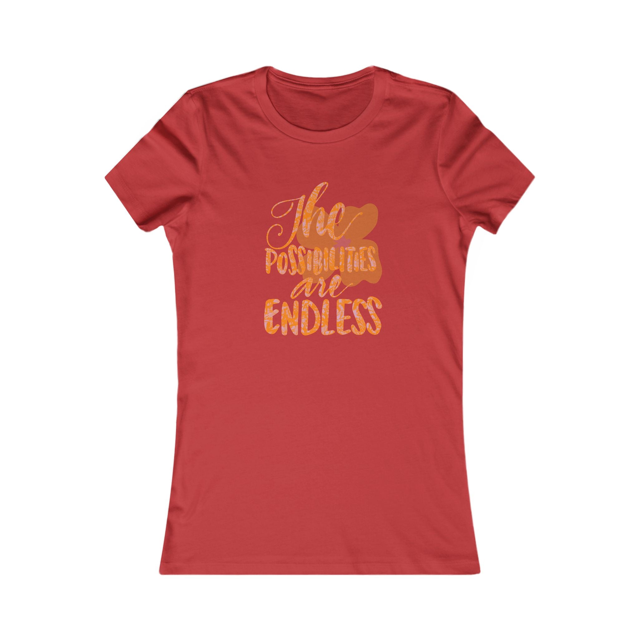 Endless Possibilities Women's Tee – Inspirational Casual Shirt