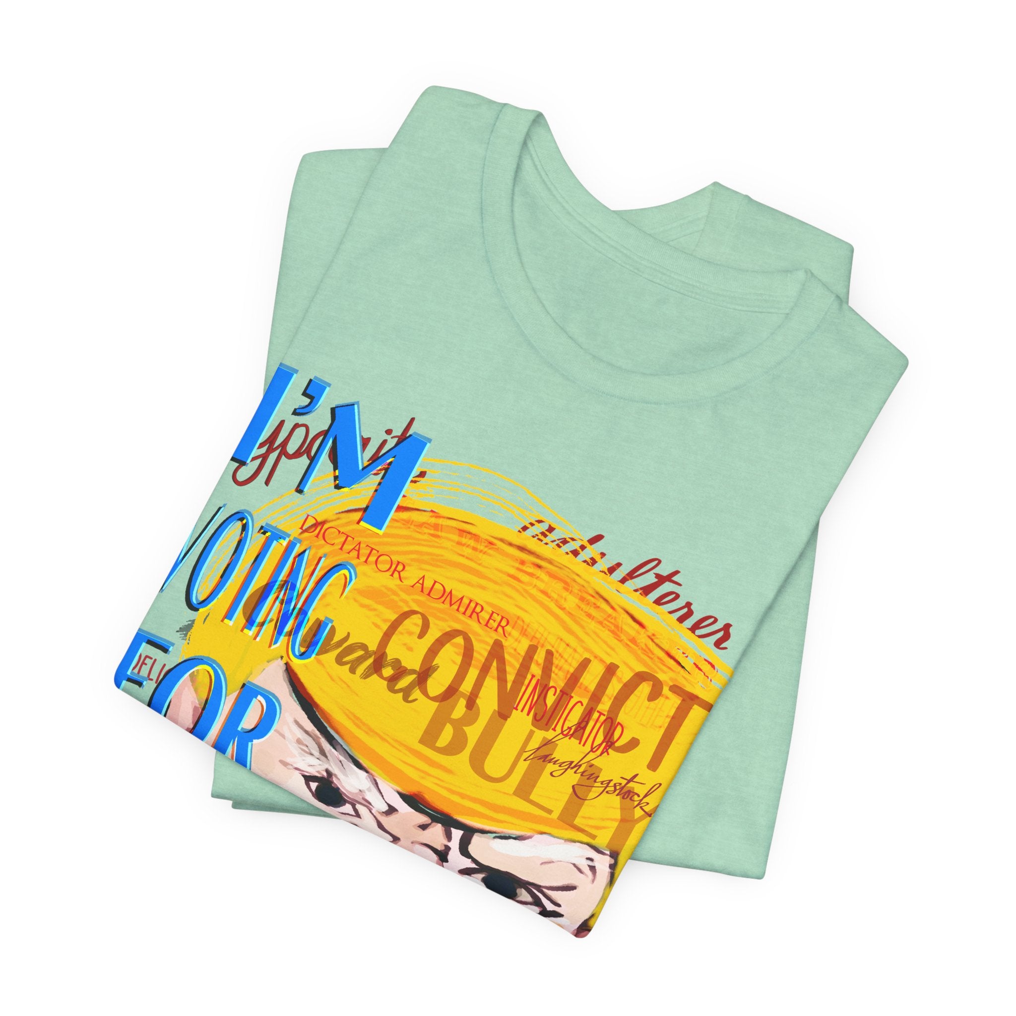I’M VOTING FOR THIS GUY Unisex Jersey Short Sleeve Tee
