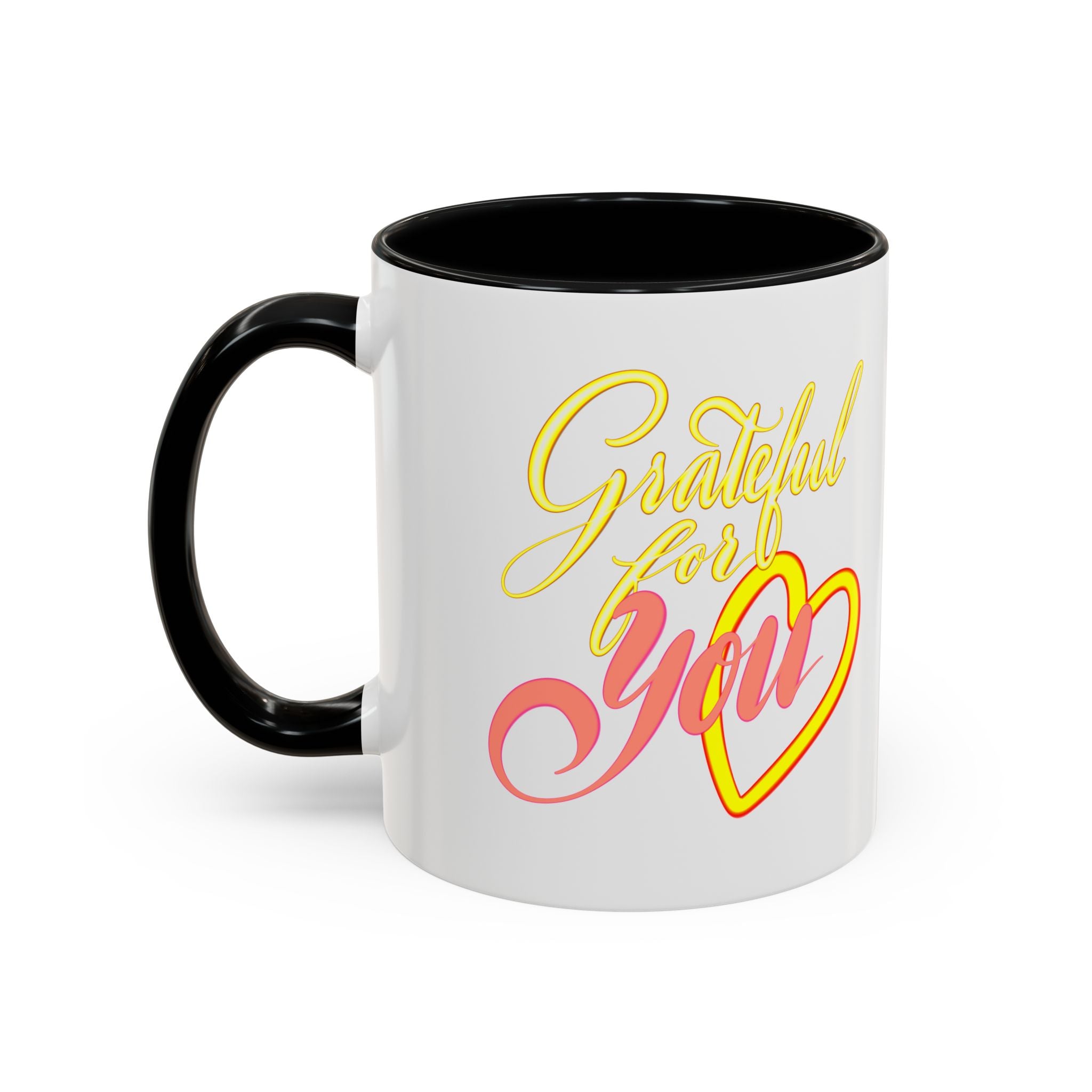 GRATEFUL FOR YOU 11 oz Coffee Mug