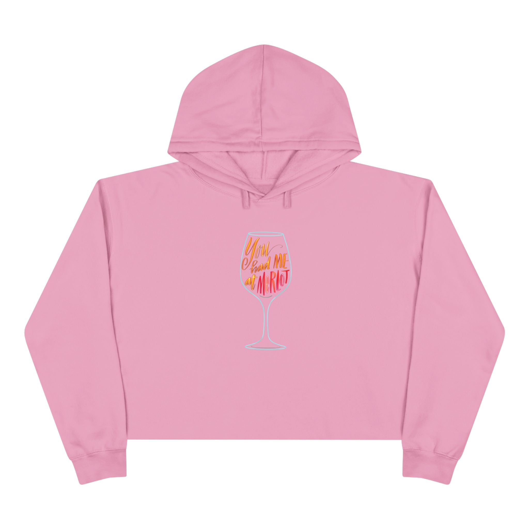 You Had Me at Merlot Crop Hoodie – Perfect for Wine Lovers