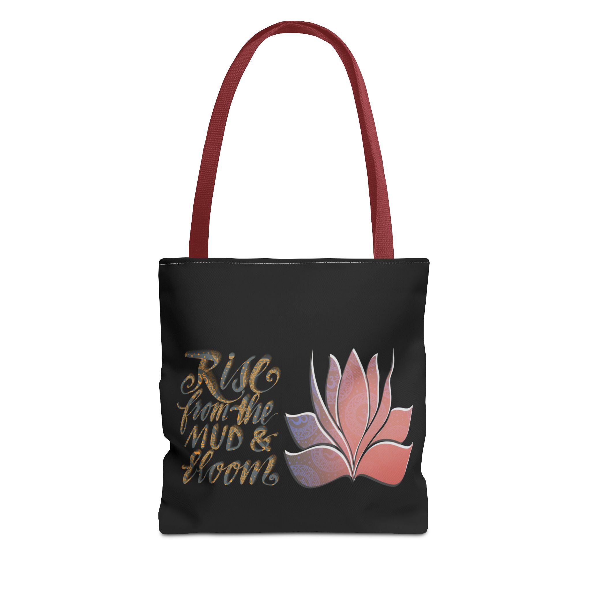 Rise from the Mud & Bloom Tote Bag – Inspirational Flower Design