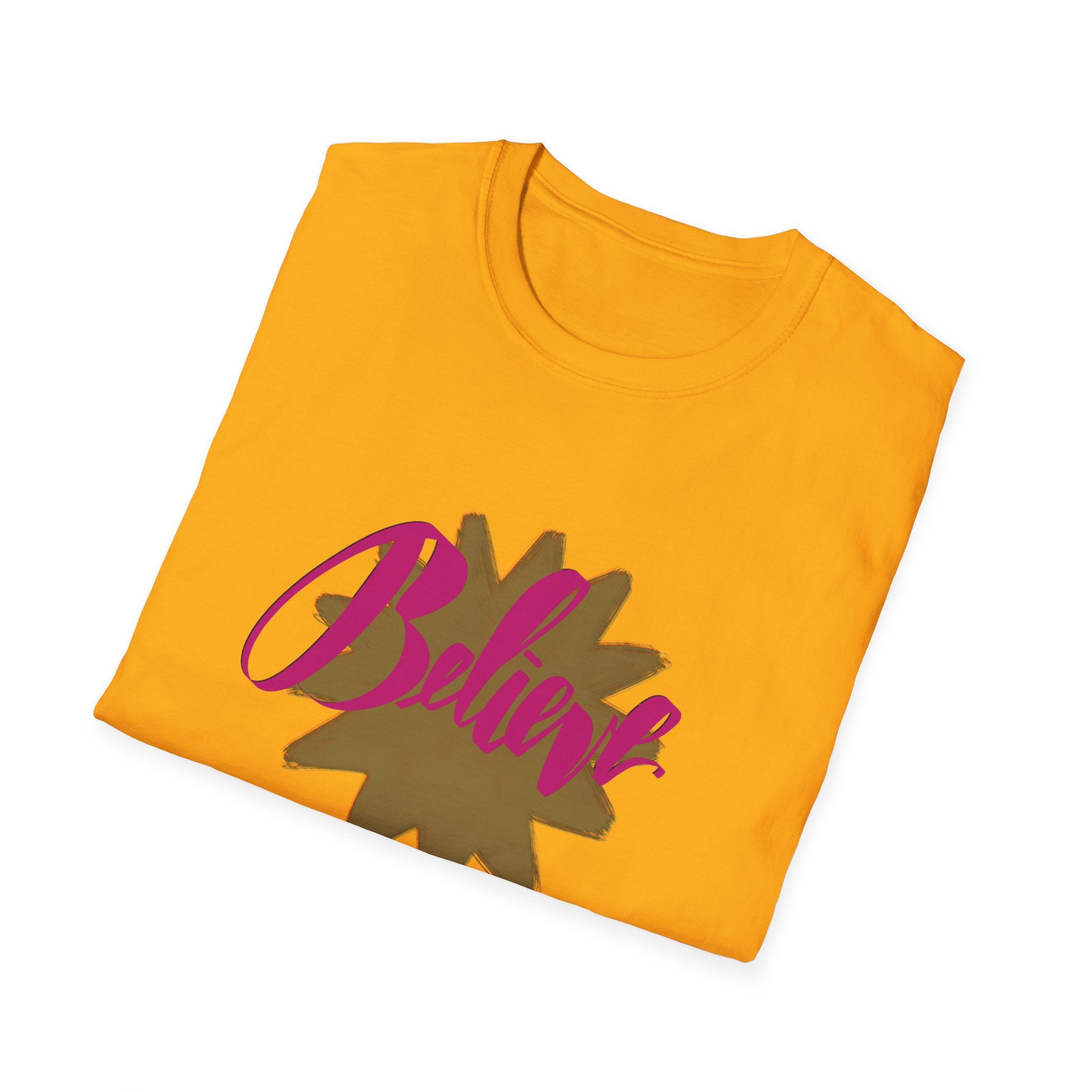 BELIEVE T-Shirt