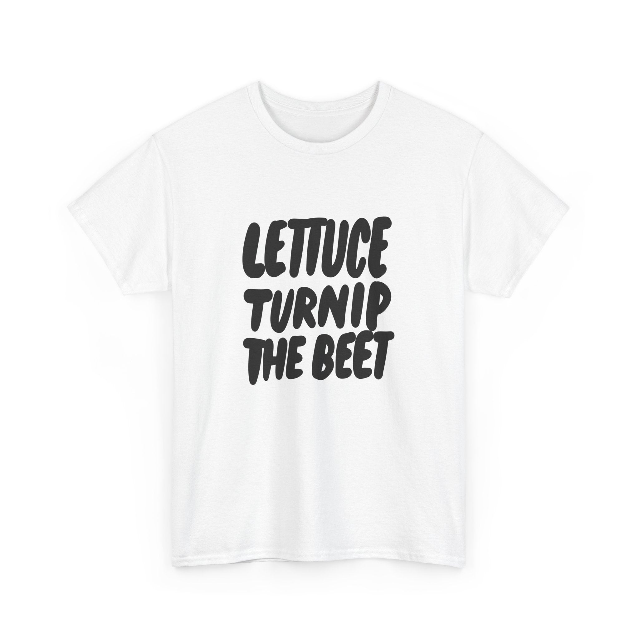 Funny Lettuce Turnip the Beet Unisex Heavy Cotton Tee