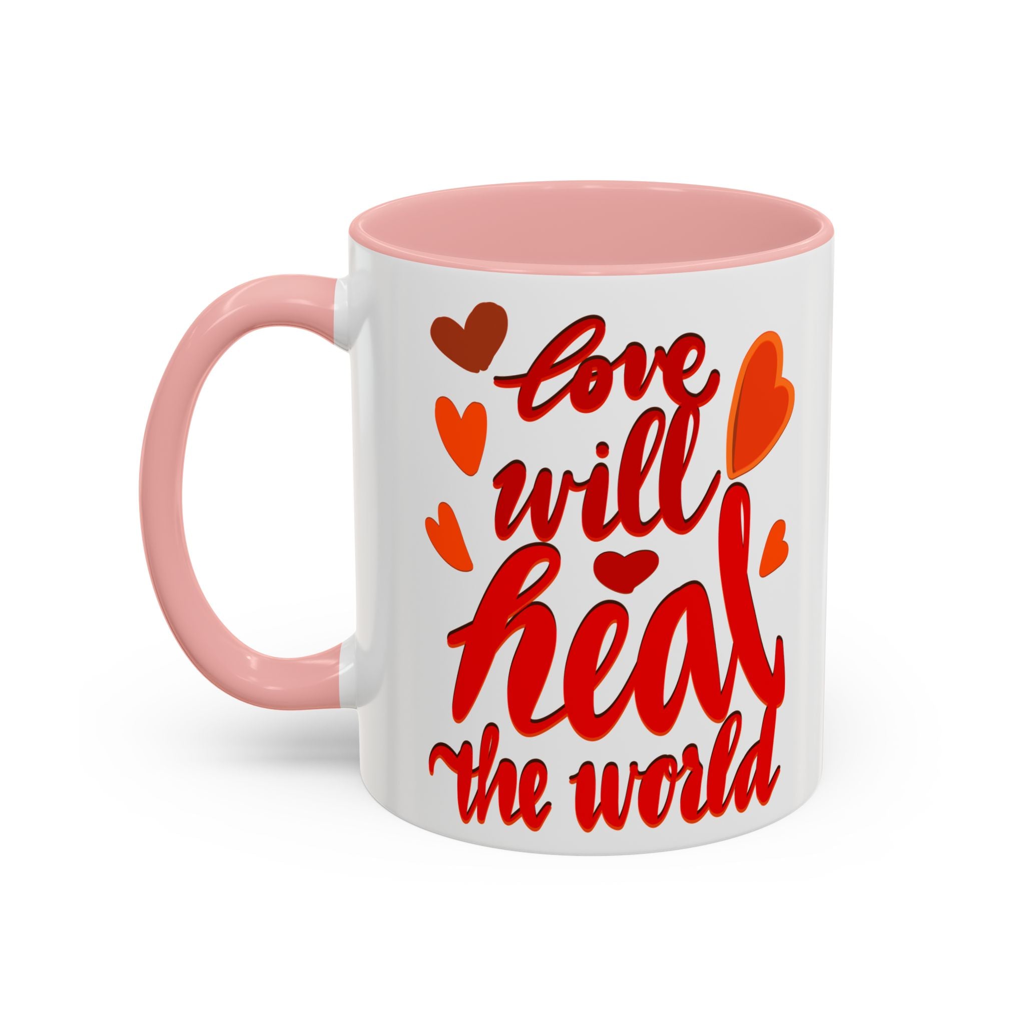 LOVE WILL HEAL THE WORLD mug