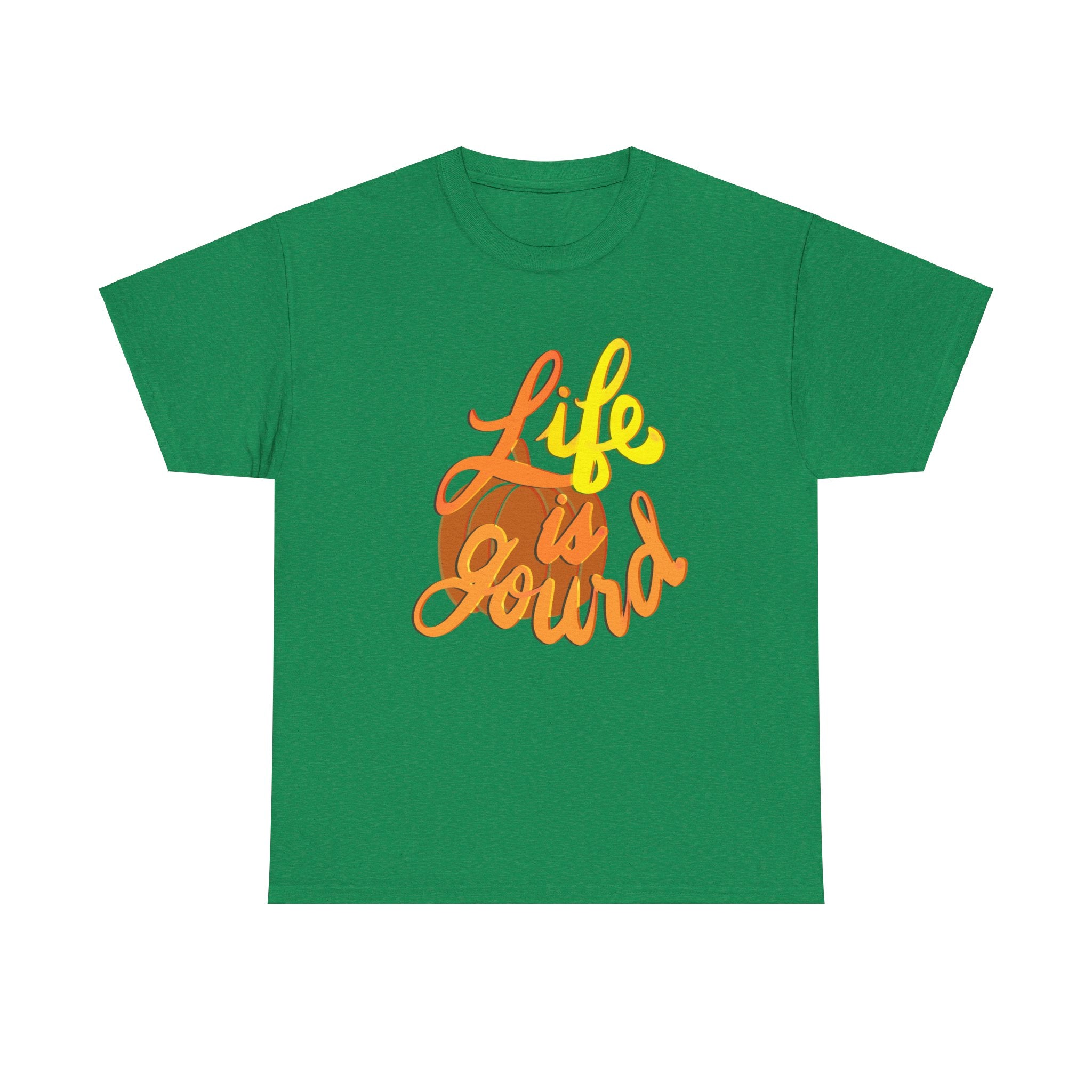 LIFE IS GOURD Unisex Heavy Cotton Tee