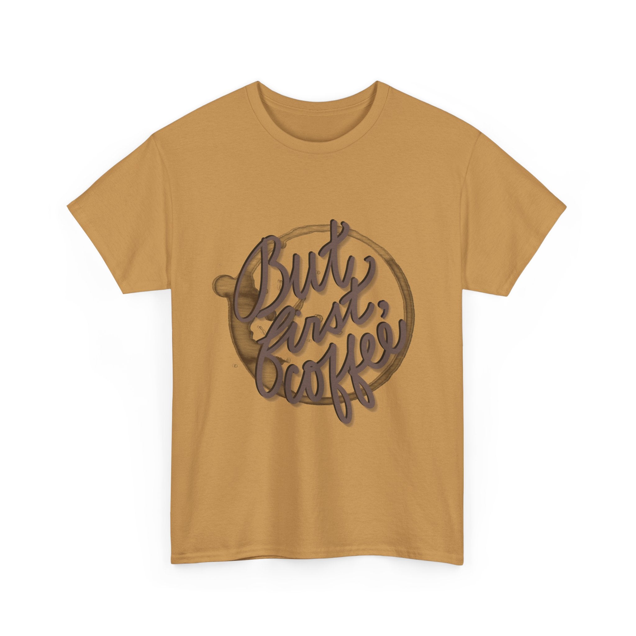 BUT FIRST, COFFEE Unisex Heavy Cotton Tee