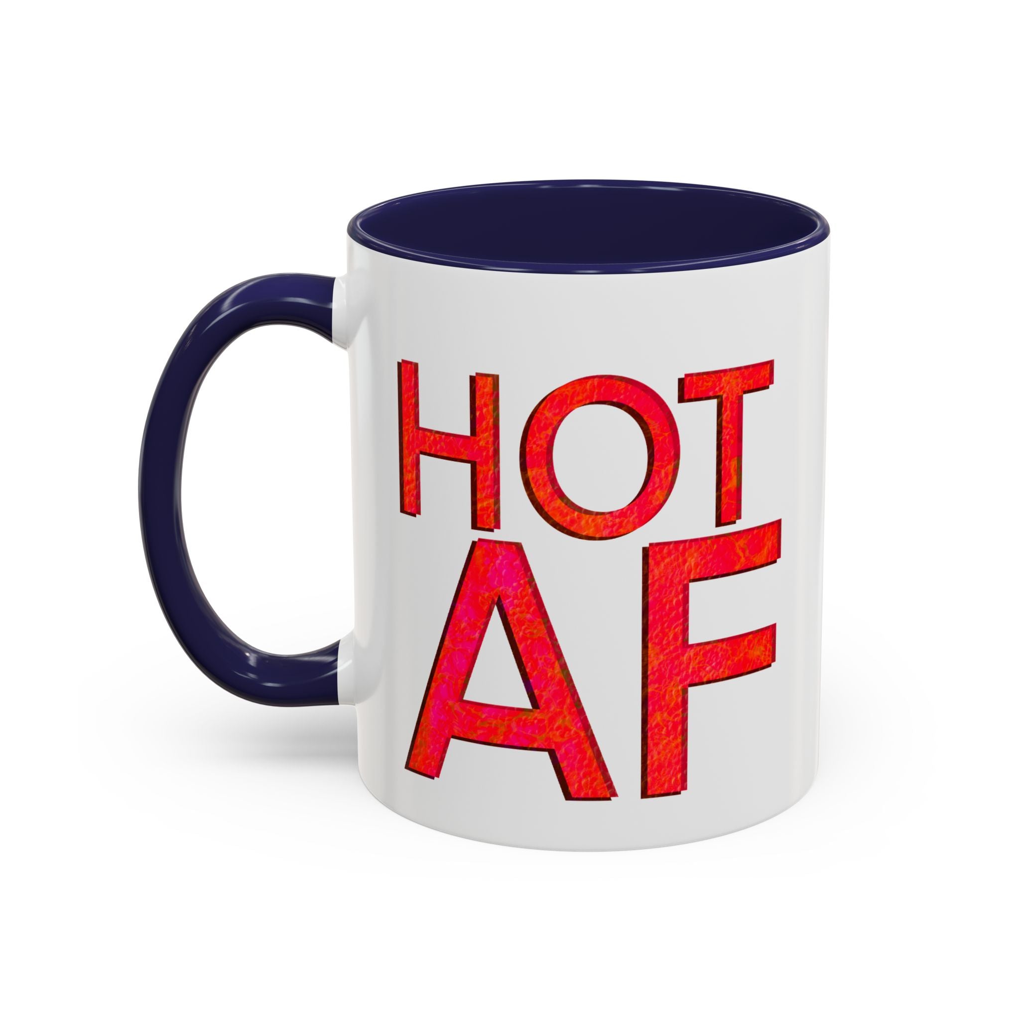 HOT AF Accent Coffee Mug (11 oz)