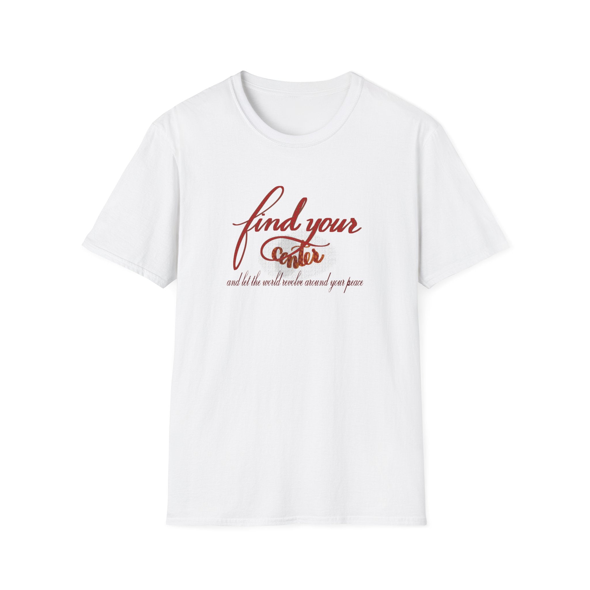 Find Your Center Softstyle T-Shirt - Hand-Lettered Inspirational Quote Tee