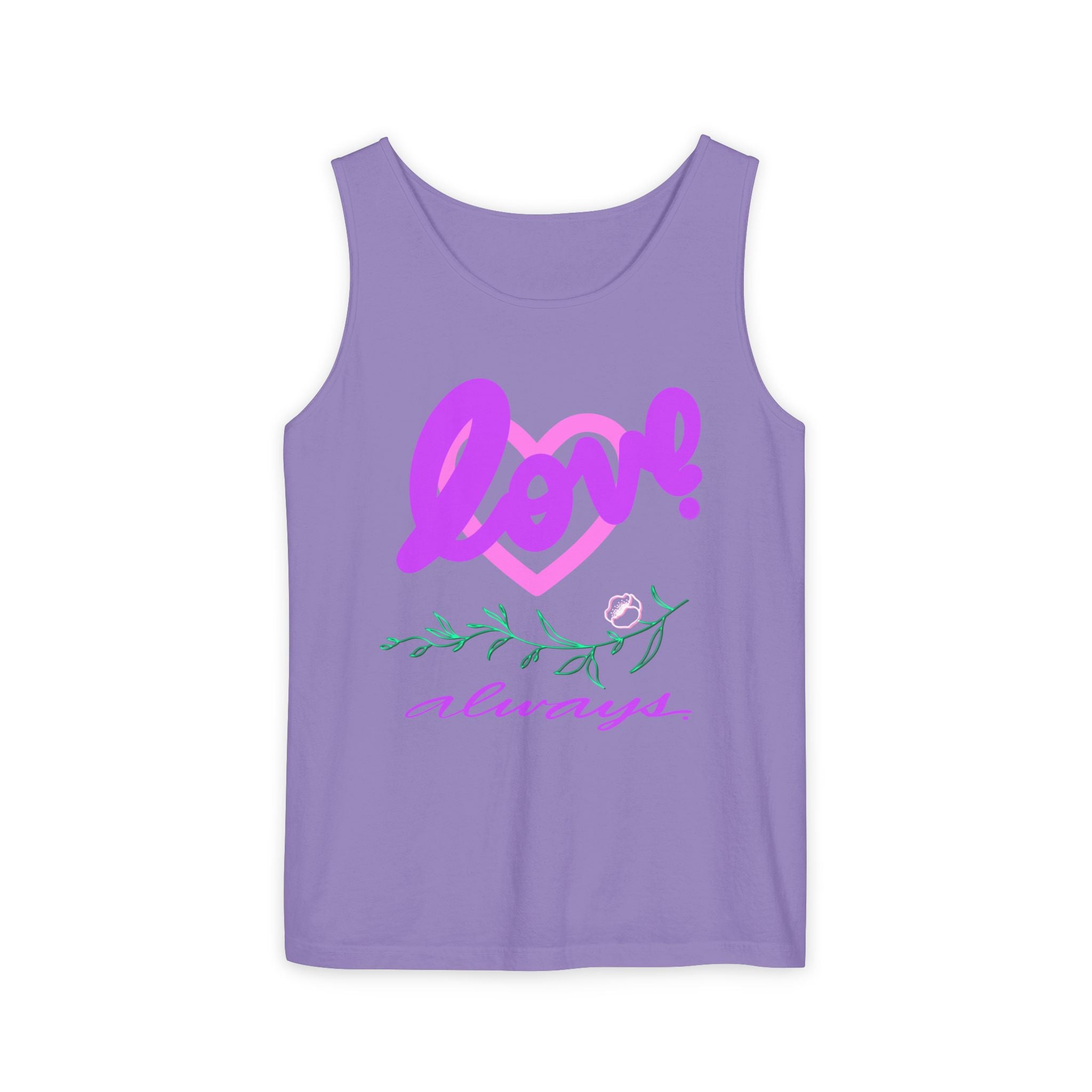 Love Always Tank Top - Unisex Garment-Dyed Casual Wear