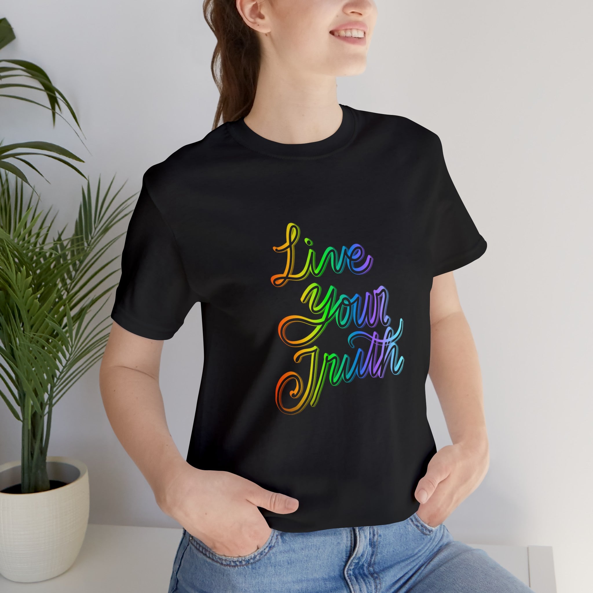 LIVE YOUR TRUTH Unisex Jersey T-Shirt