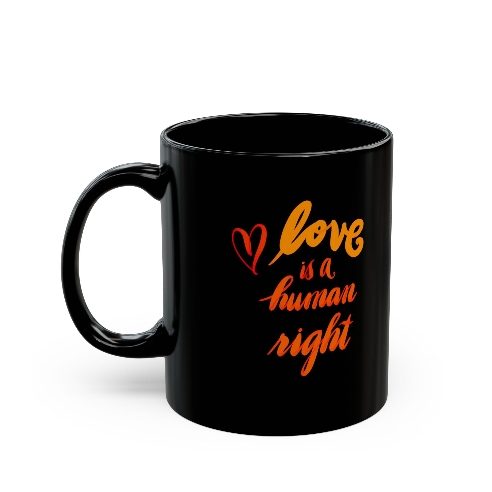 Love Is a Human Right Black Mug