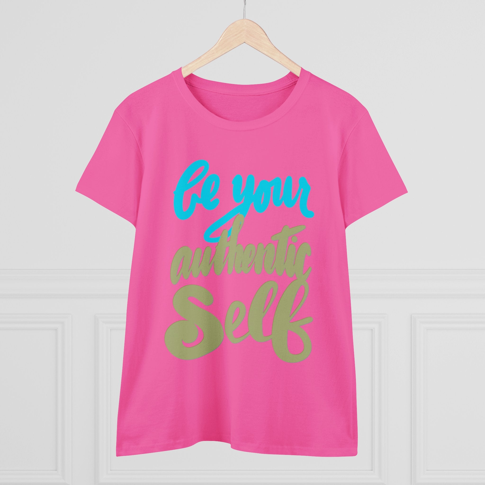 BE YOUR AUTHENTIC SELF Women's Midweight Cotton Tee