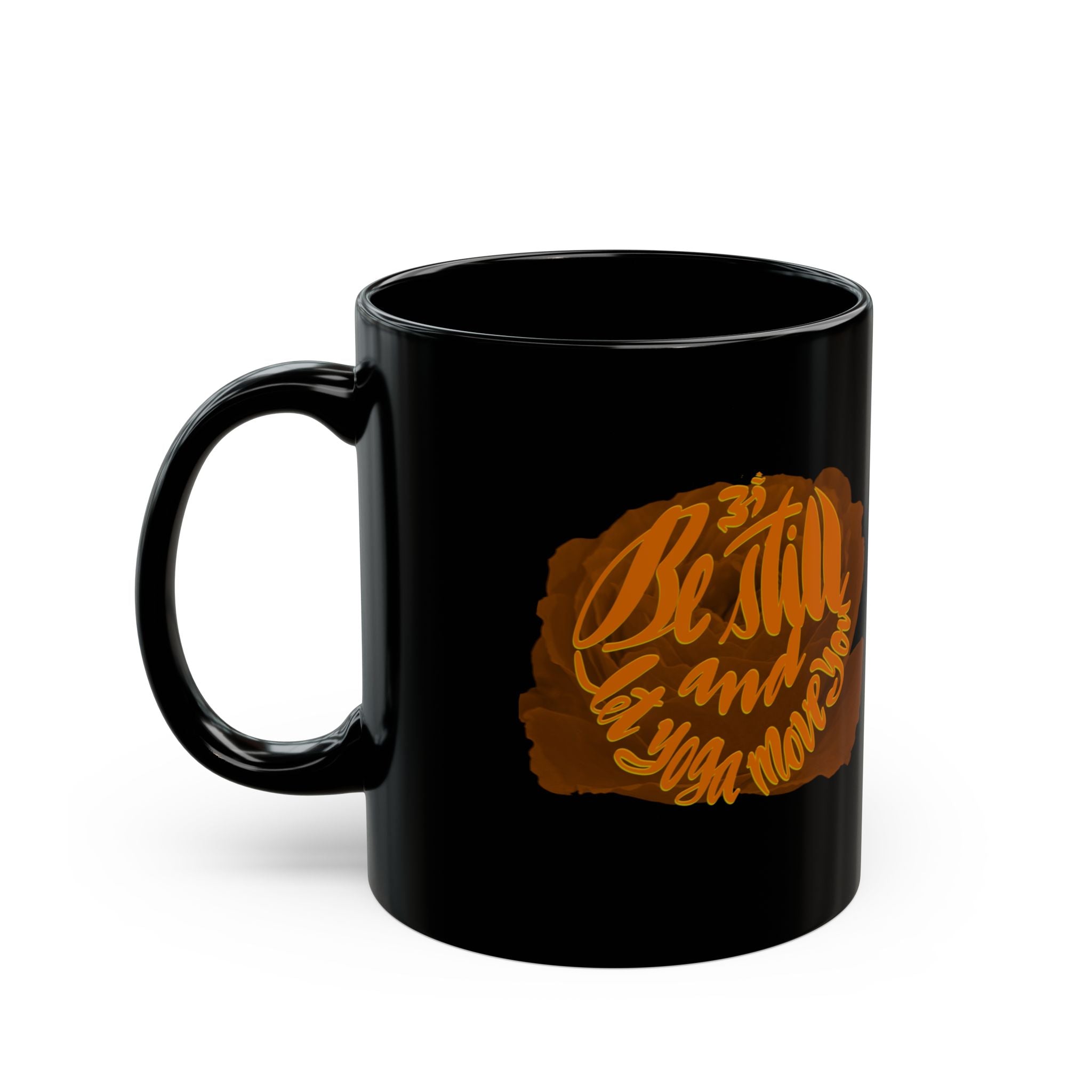Mug - Be Still and Let Yoga Move You Hand-Drawn Design