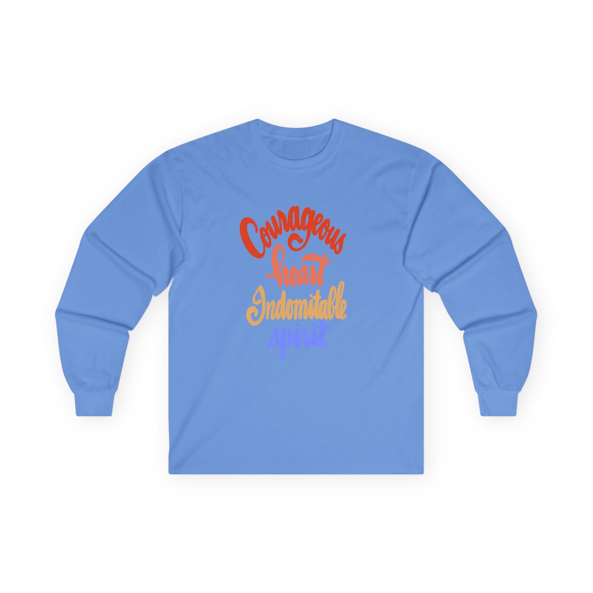 Inspirational Long Sleeve Tee - "Courageous Heart, Indomitable Spirit" - Unisex Ultra Cotton