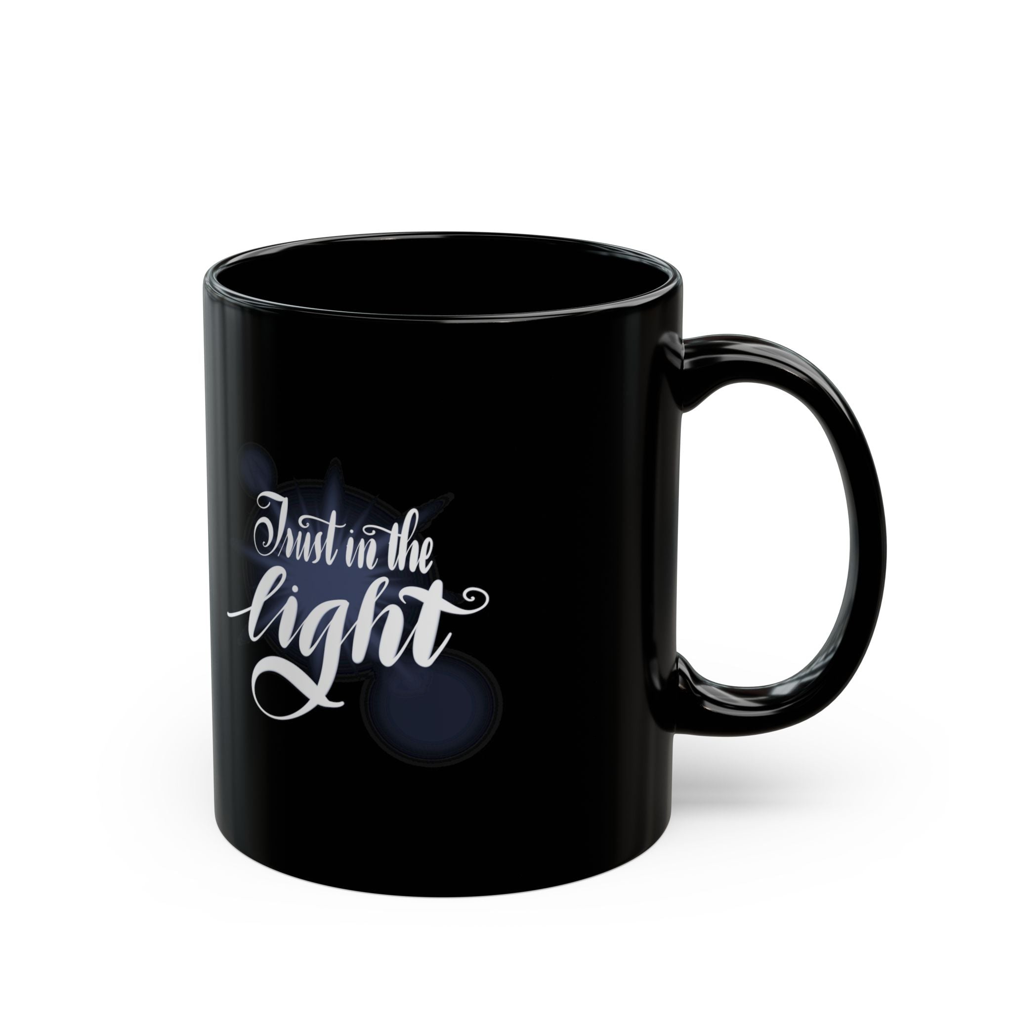 Black Mug — "Trust in the Light" Inspirational Coffee Cup