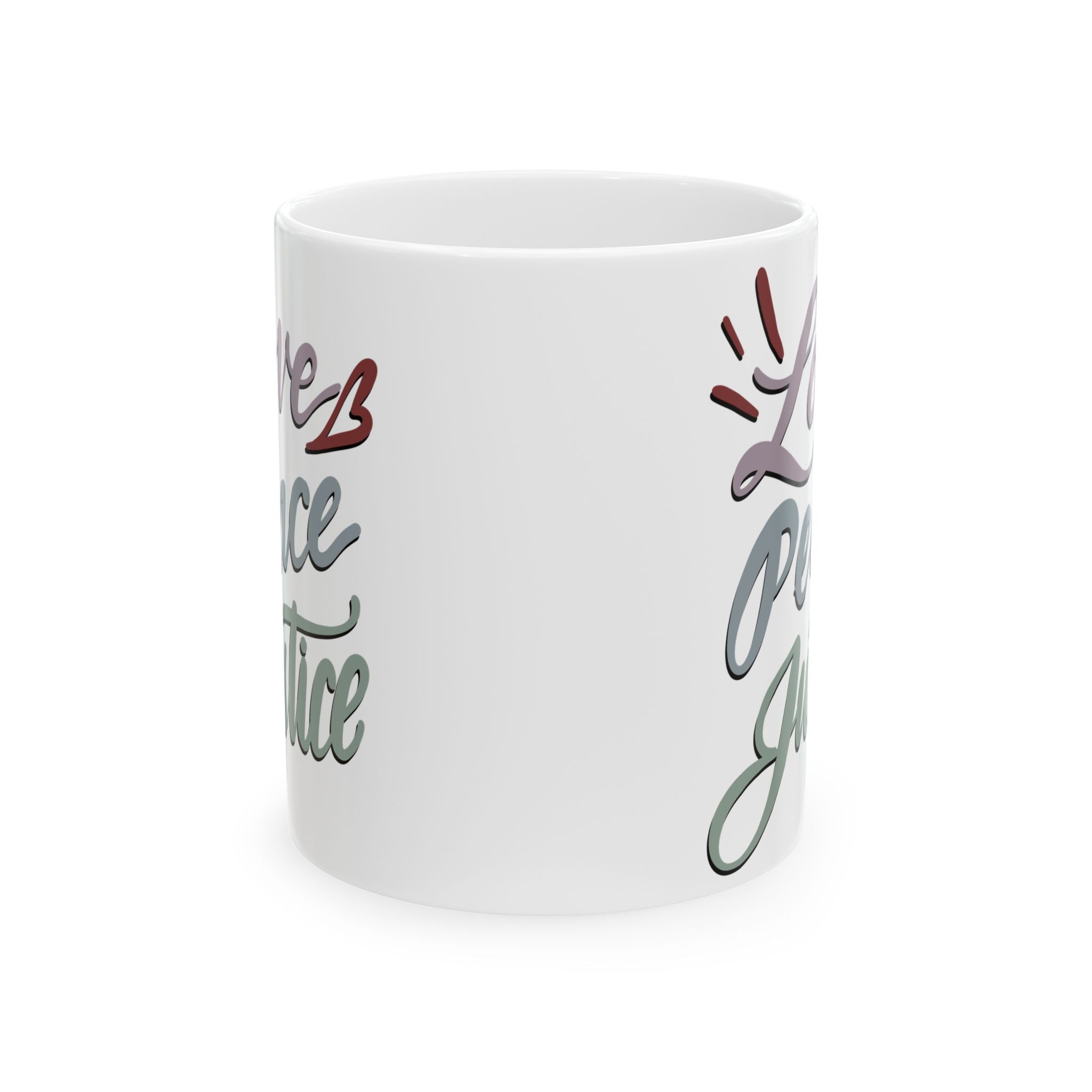 LOVE PEACE JUSTICE Ceramic Mug, (11oz,)