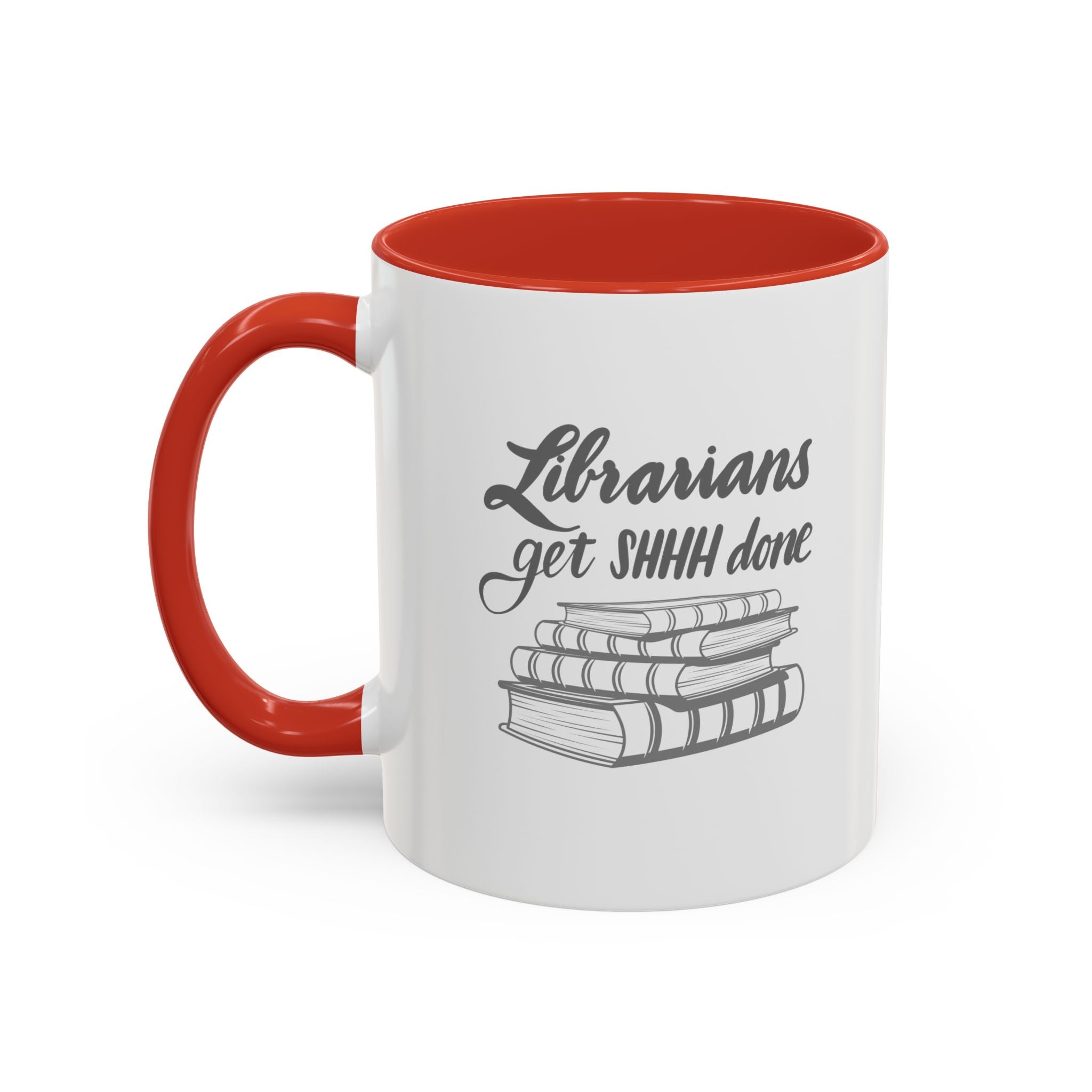 Librarians Get SHHH Done Coffee Mug - Perfect Gift for Book Lovers & Librarians