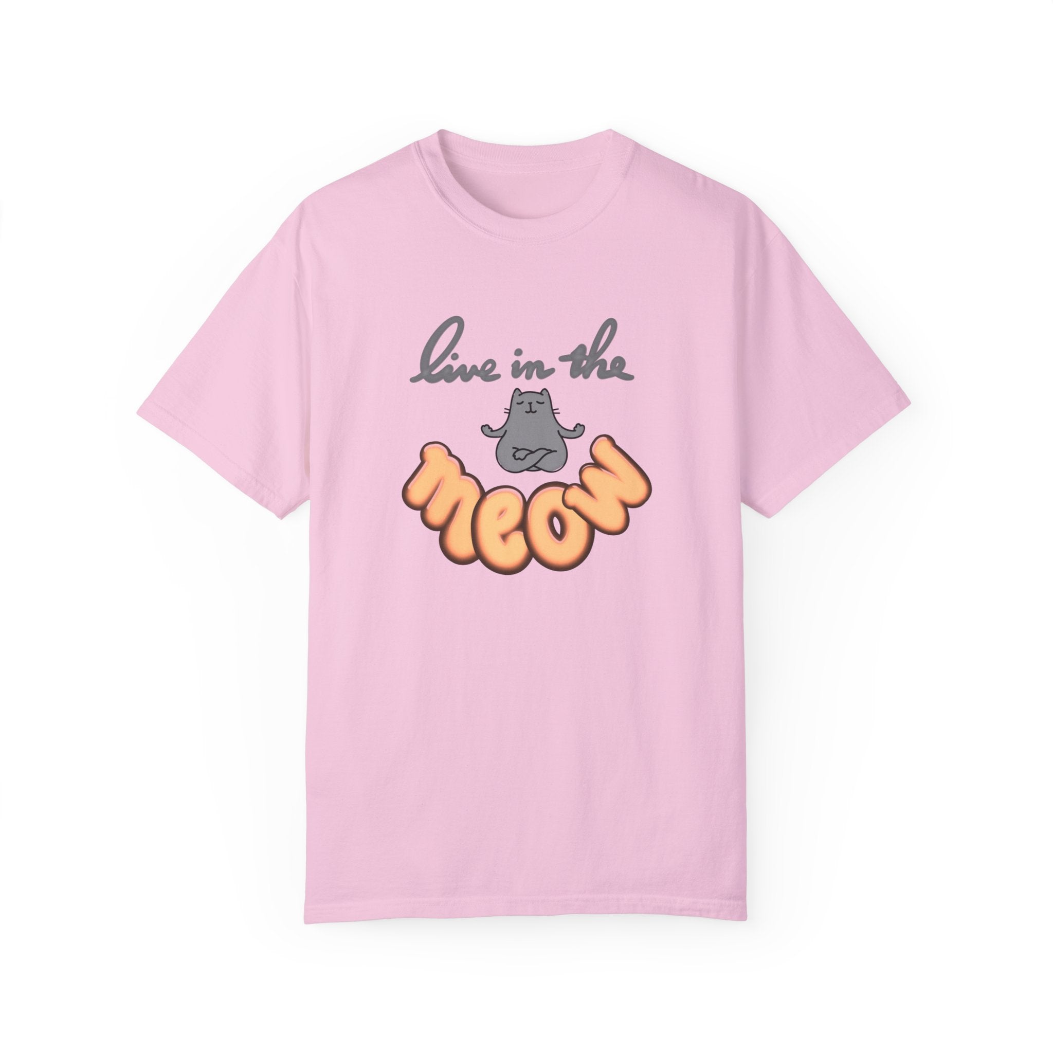 LIVE IN THE MEOW Unisex Garment-Dyed T-shirt