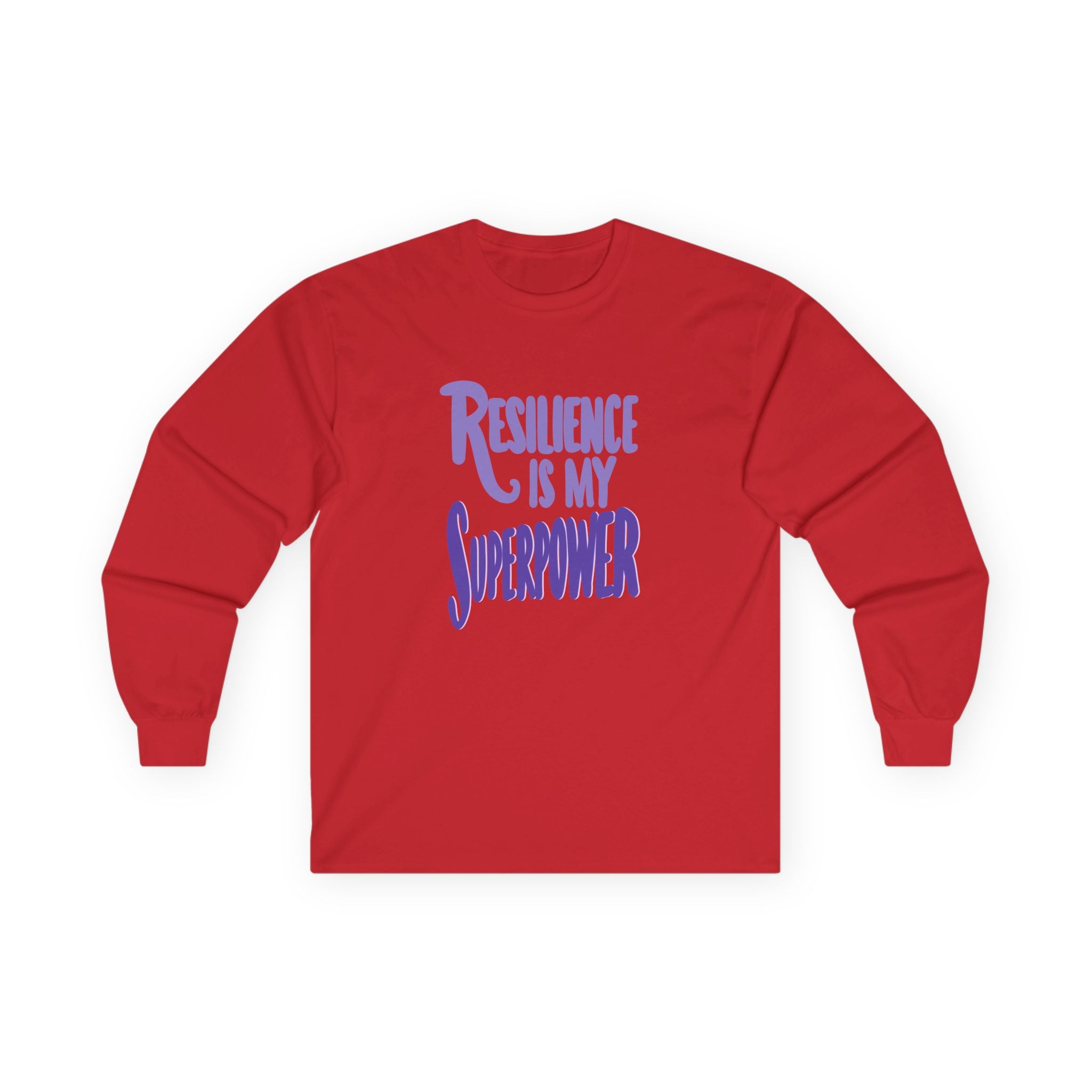 Resilience is My Superpower Long Sleeve Tee - Unisex Inspirational Cotton Shirt