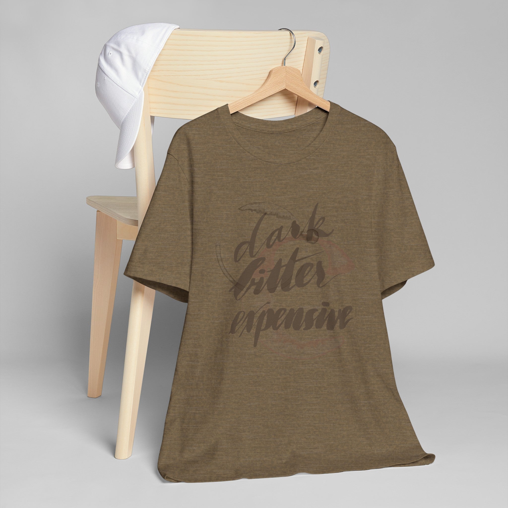 DARK BITTER EXPENSIVE Unisex Jersey T-Shirt