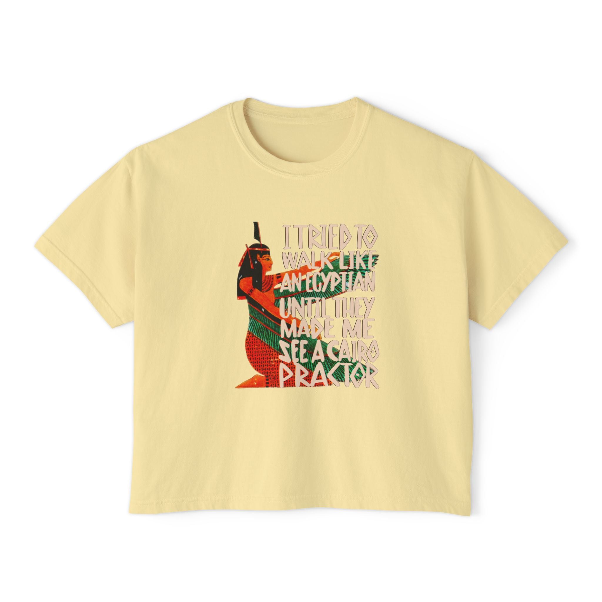 Funny Women's Boxy Tee - Egyptian Humor Graphic - Perfect for Casual Outfits and Gifts