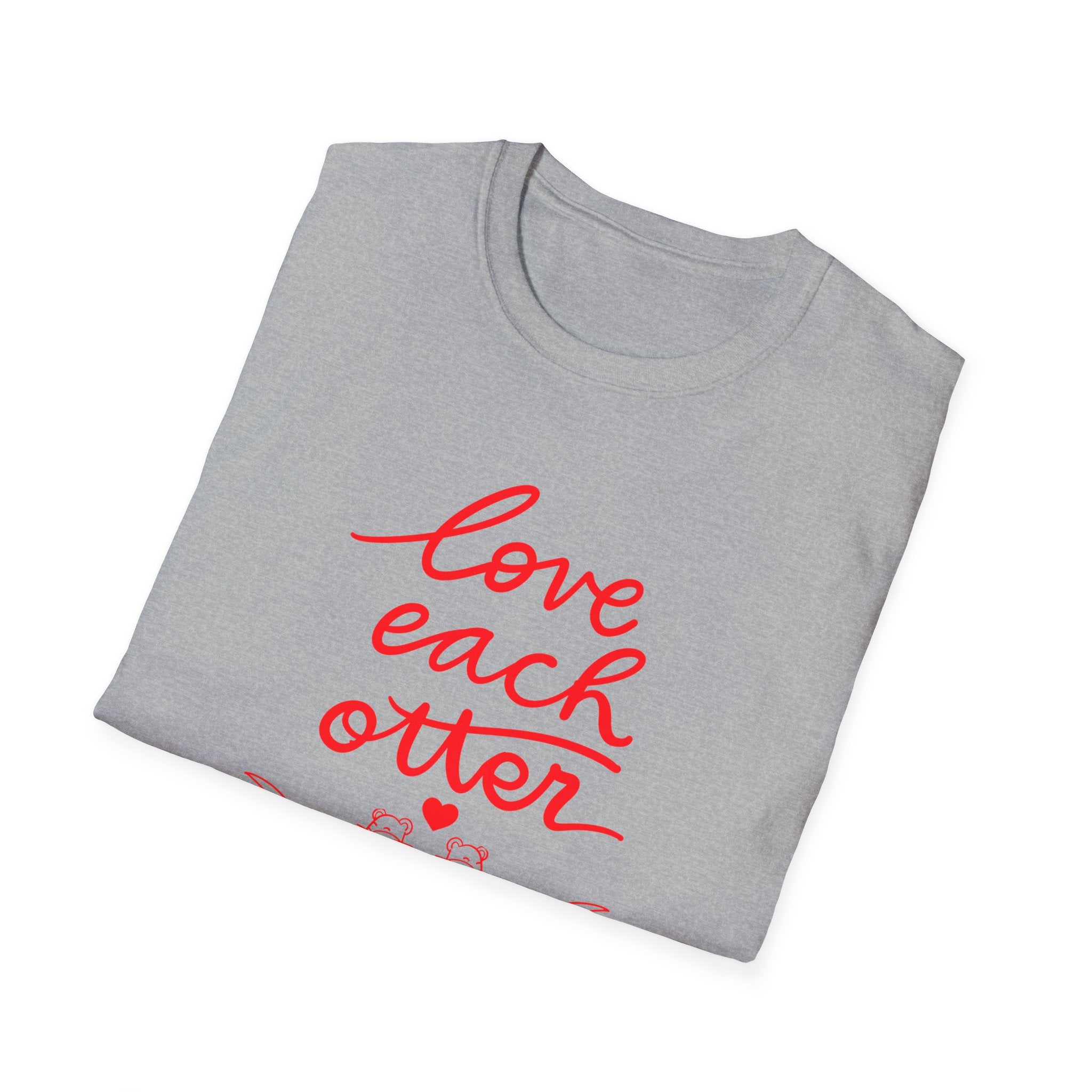 Love Each Otter T-Shirt — Cute Otter Couple Graphic Tee for Valentine’s & Gifts