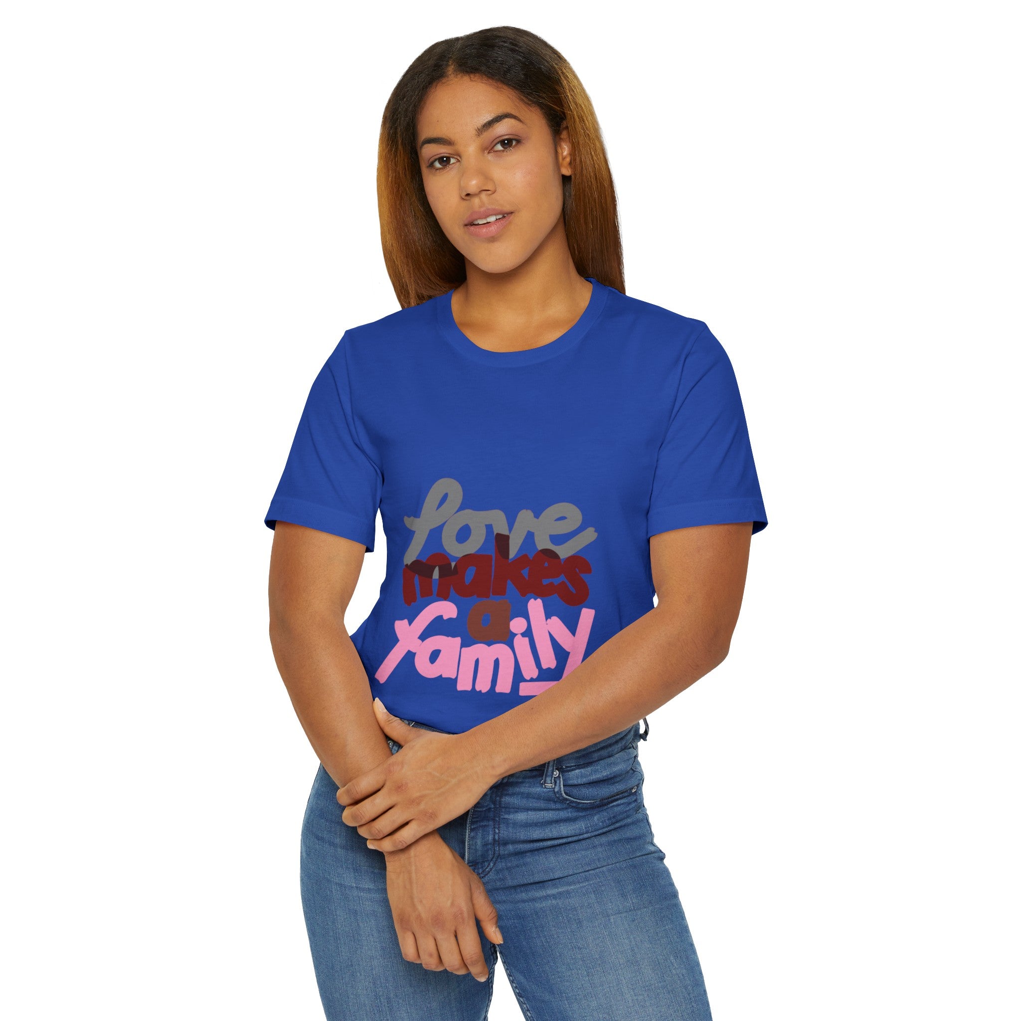 LOVE MAKES A FAMILY Unisex Jersey T-Shirt