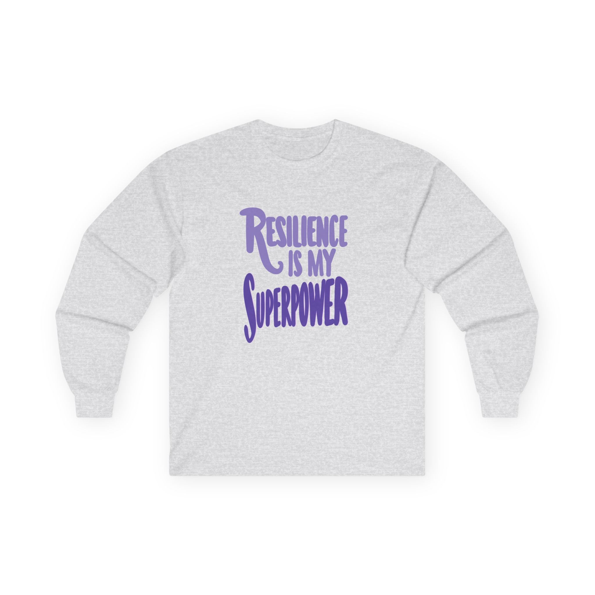 Resilience is My Superpower Long Sleeve Tee - Unisex Inspirational Cotton Shirt