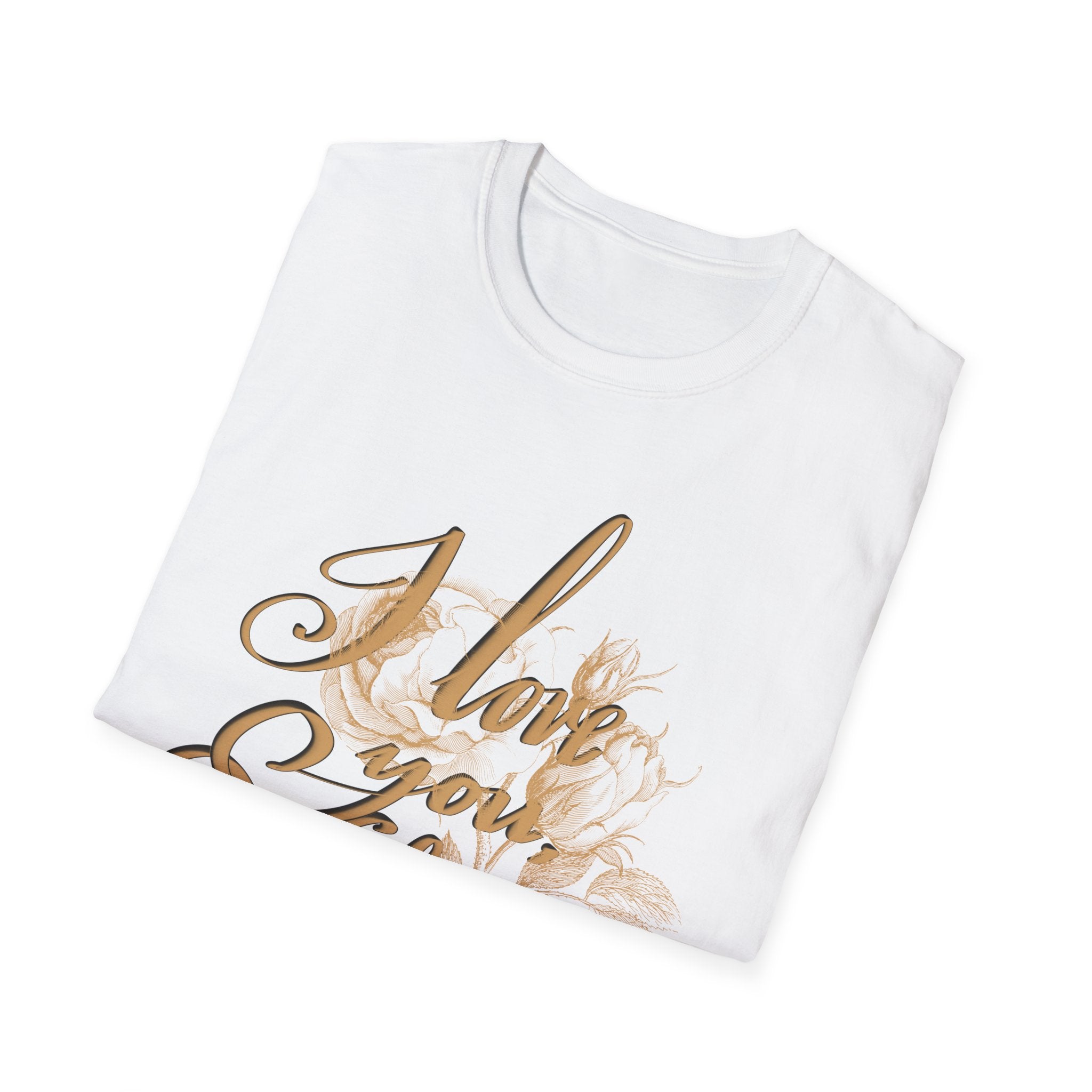 I LOVE YOU, VALENTINE Unisex Softstyle T-Shirt