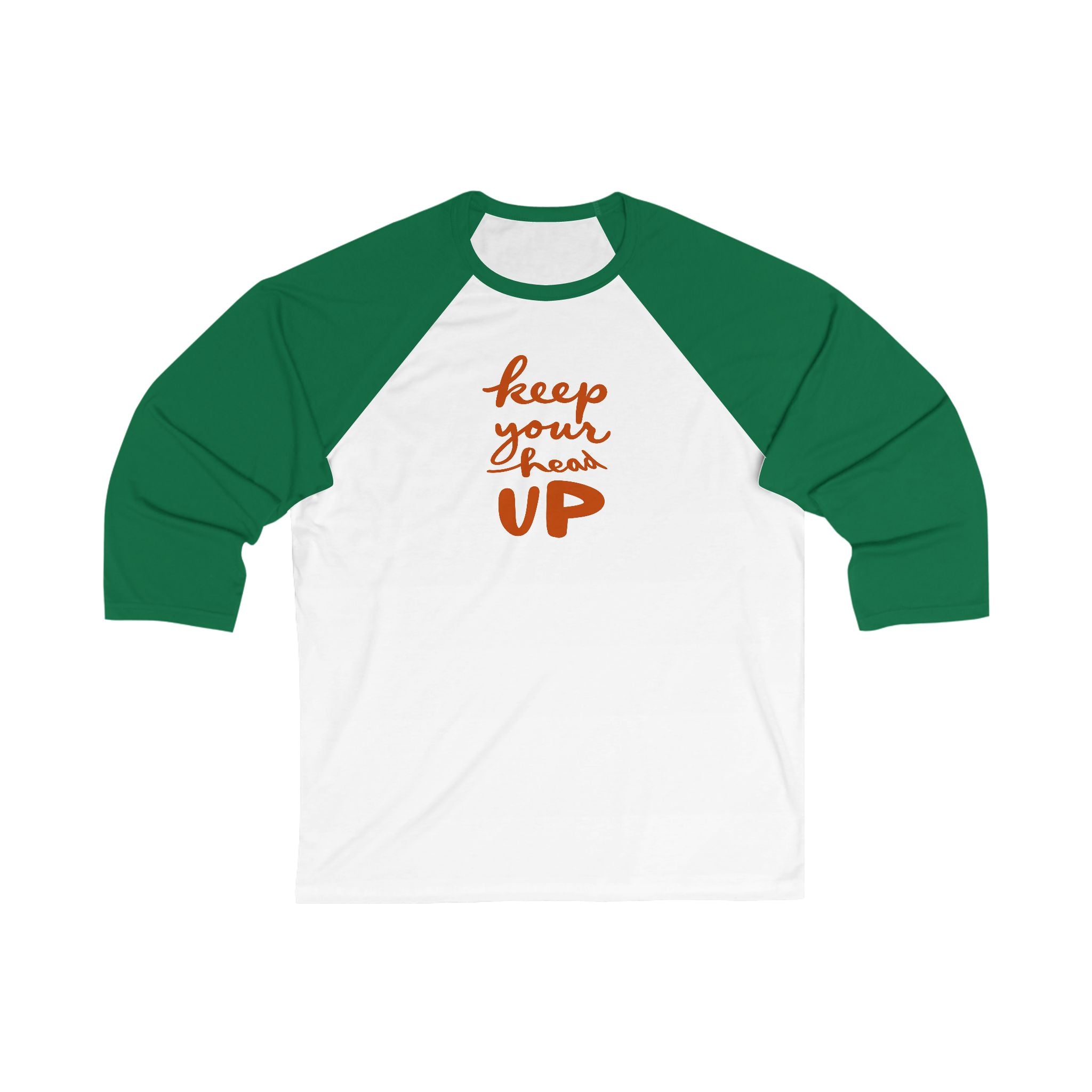 Keep Your Head Up Unisex Baseball Tee - Motivational 3/4 Sleeve Shirt