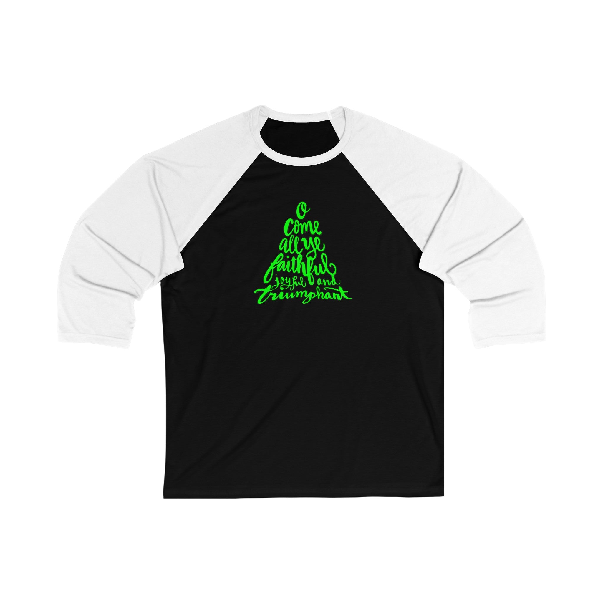 O COME ALL YE FAITHFUL TREE 3\4 Sleeve Baseball Tee