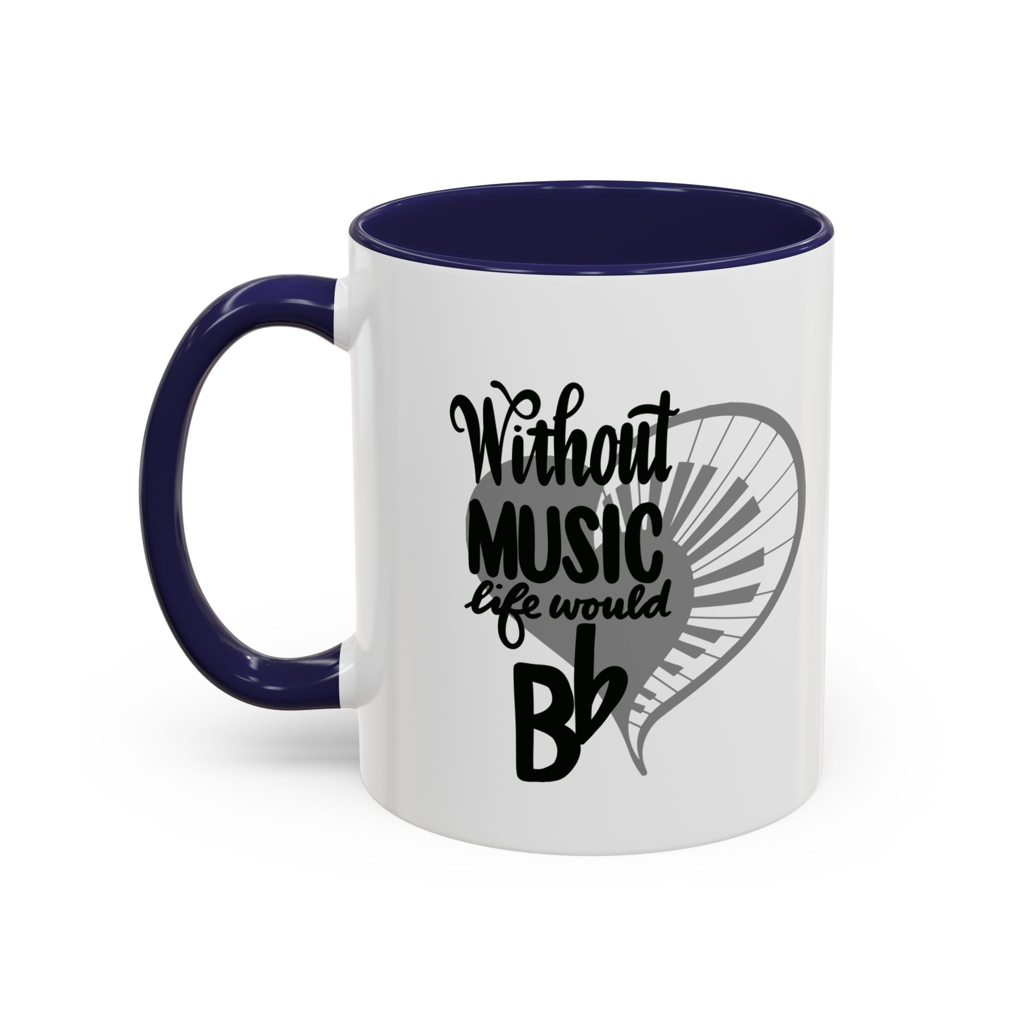 Inspirational Music Accent Coffee Mug - "Without Music Life Would Be Bb" - Perfect for Musicians and Music Lovers
