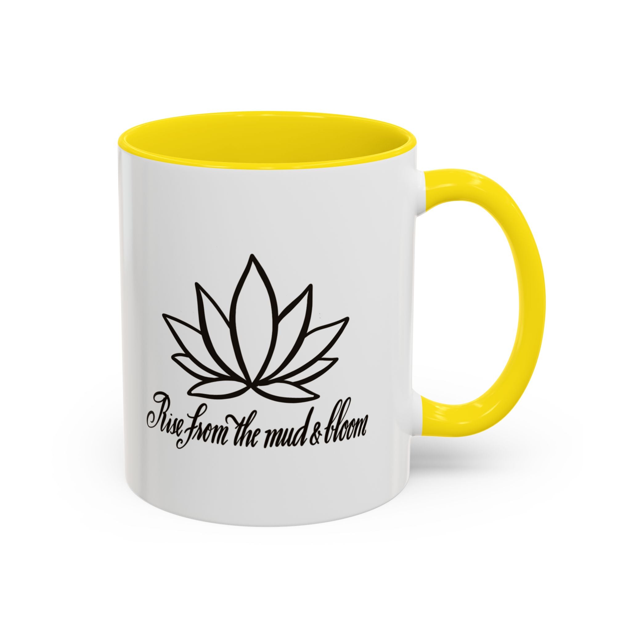 Inspirational Lotus Flower Coffee Mug - Rise From the Mud & Bloom - Stylish 11oz & 15oz Accent Mugs