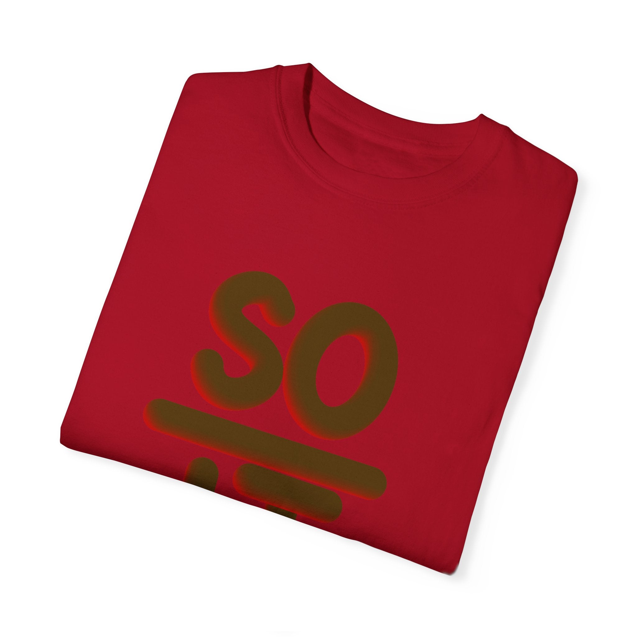 SO OVER IT Unisex Garment-Dyed T-shirt