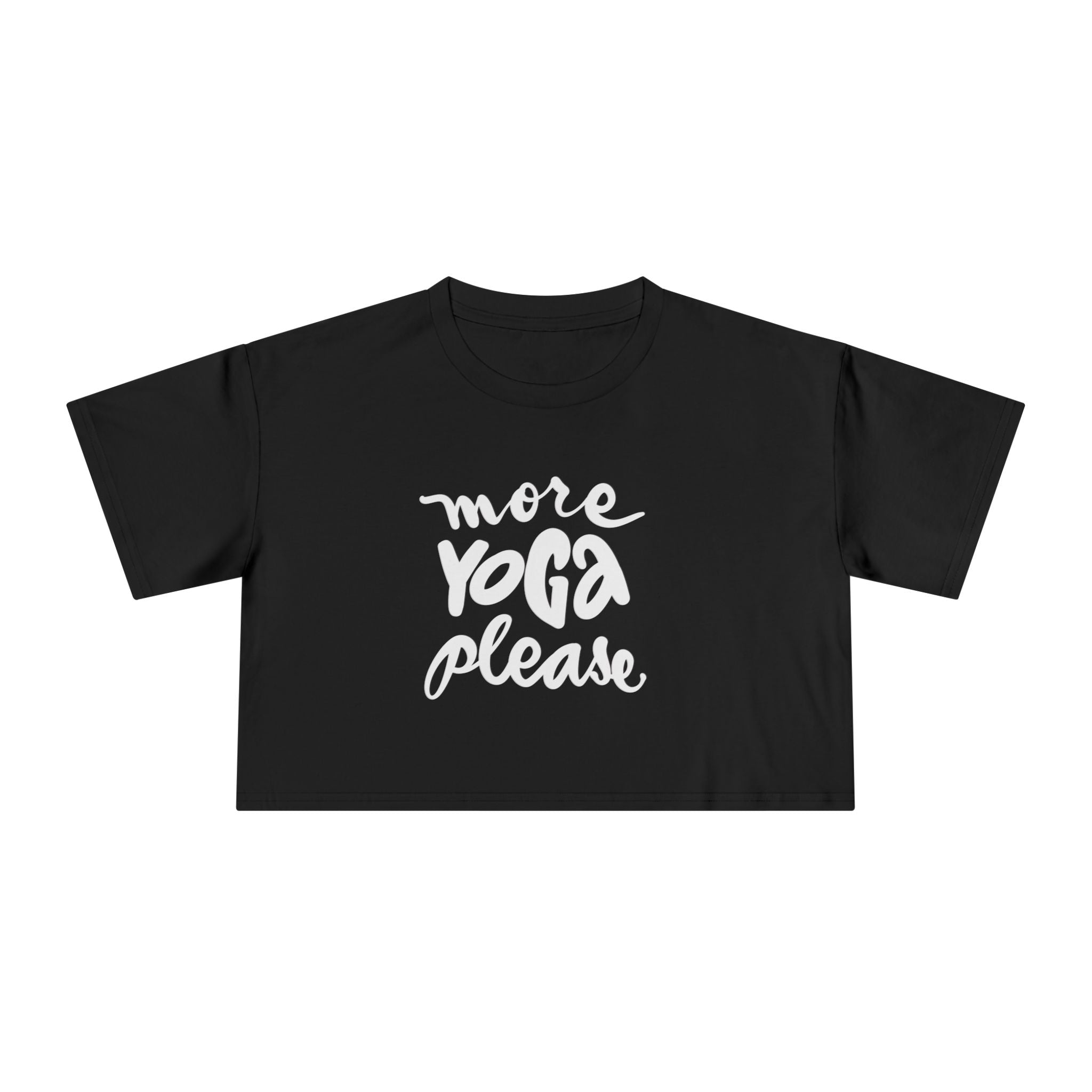 Women's Yoga Crop Tee - 'More Yoga Please'