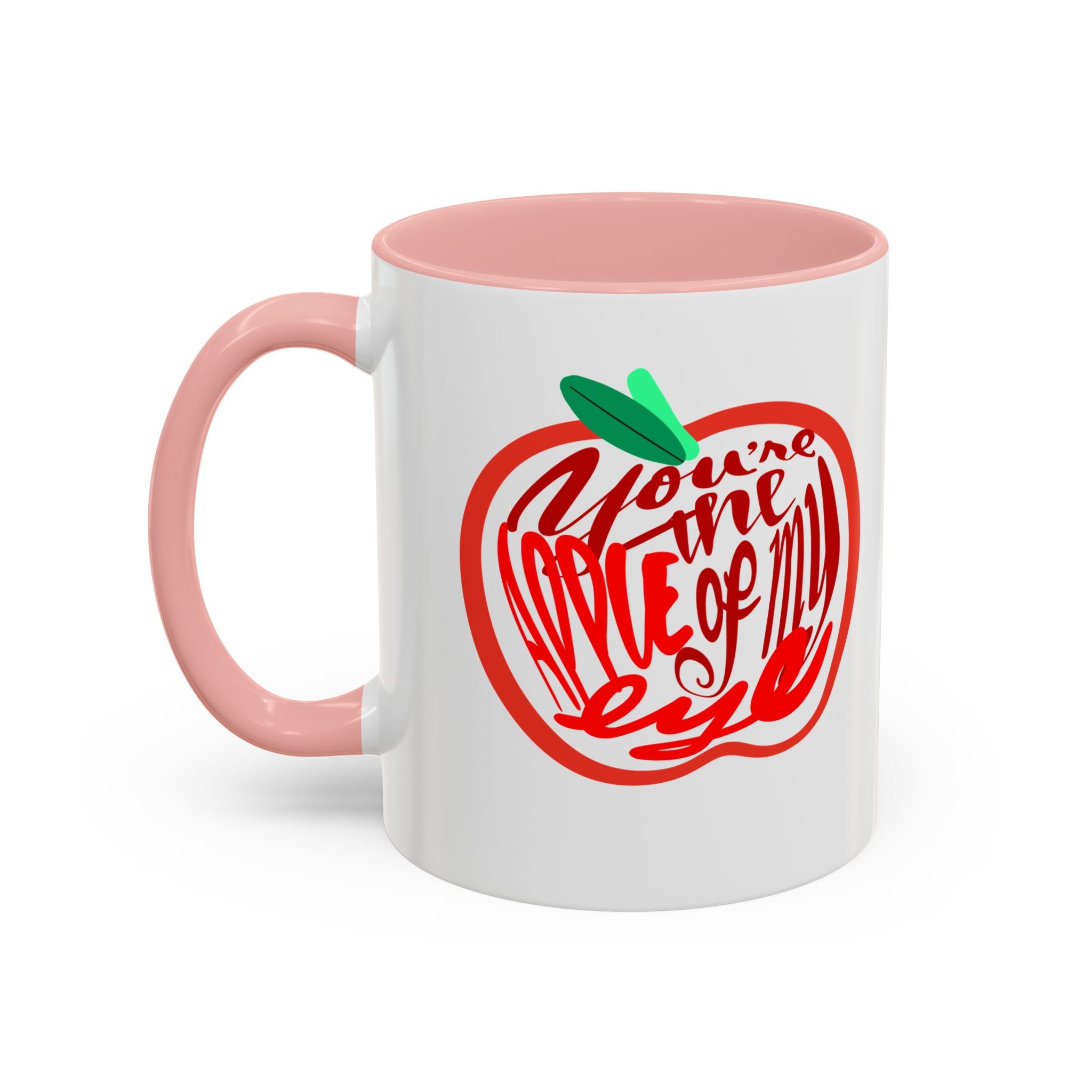 APPLE OF MY EYE 11 oz Coffee Mug